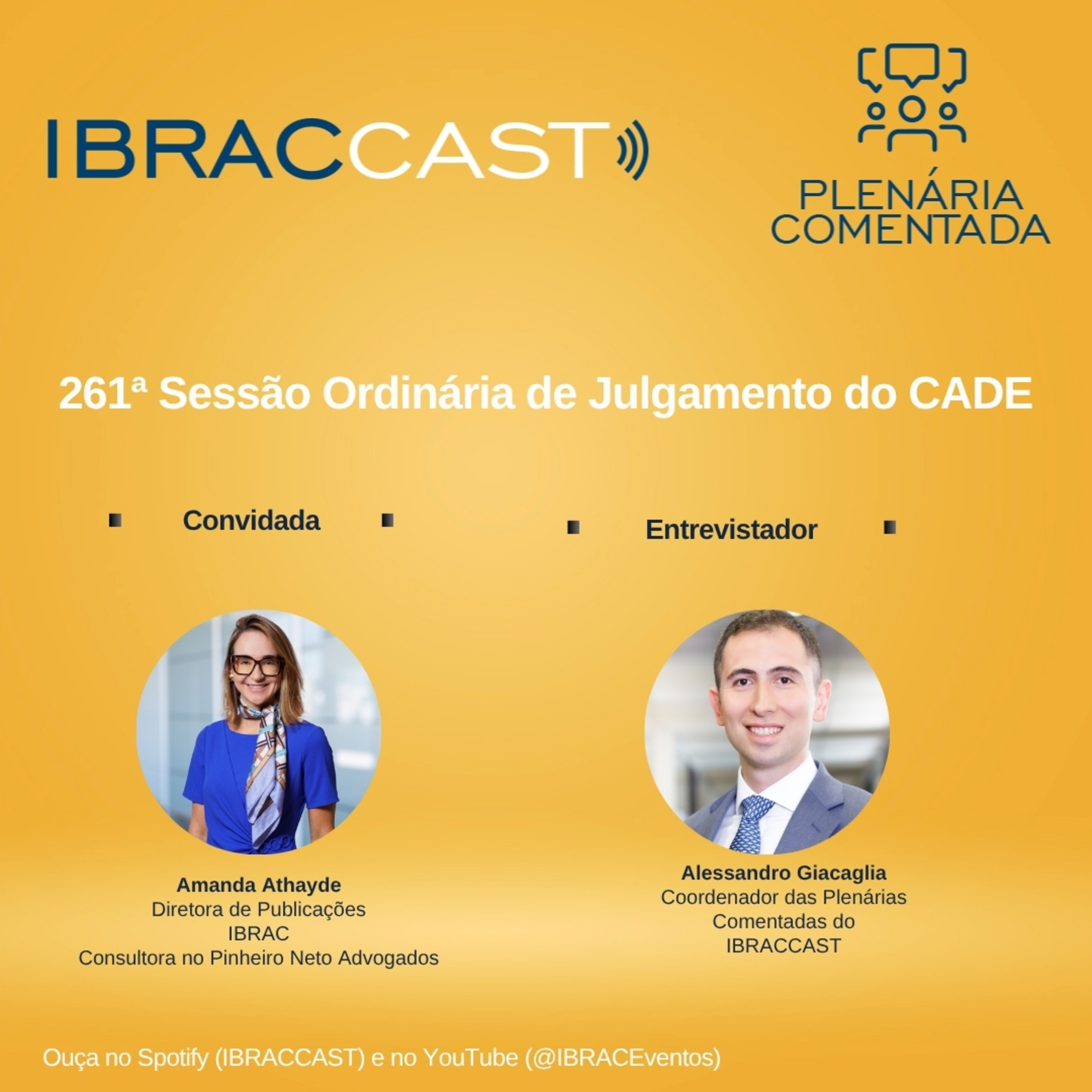 Plenária comentada: 261ª Sessão Ordinária de Julgamento do CADE