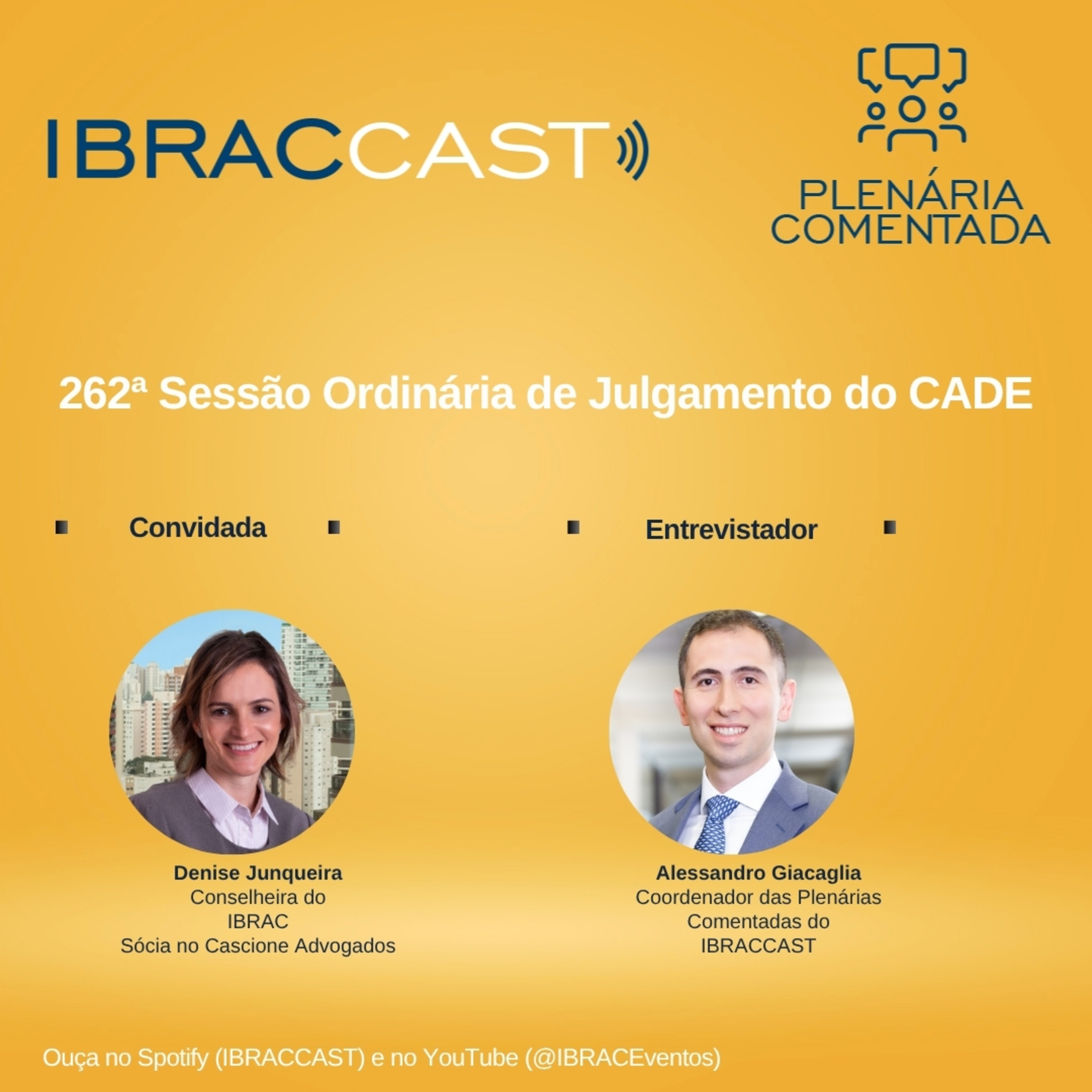 Plenária comentada: 262ª Sessão Ordinária de Julgamento do CADE