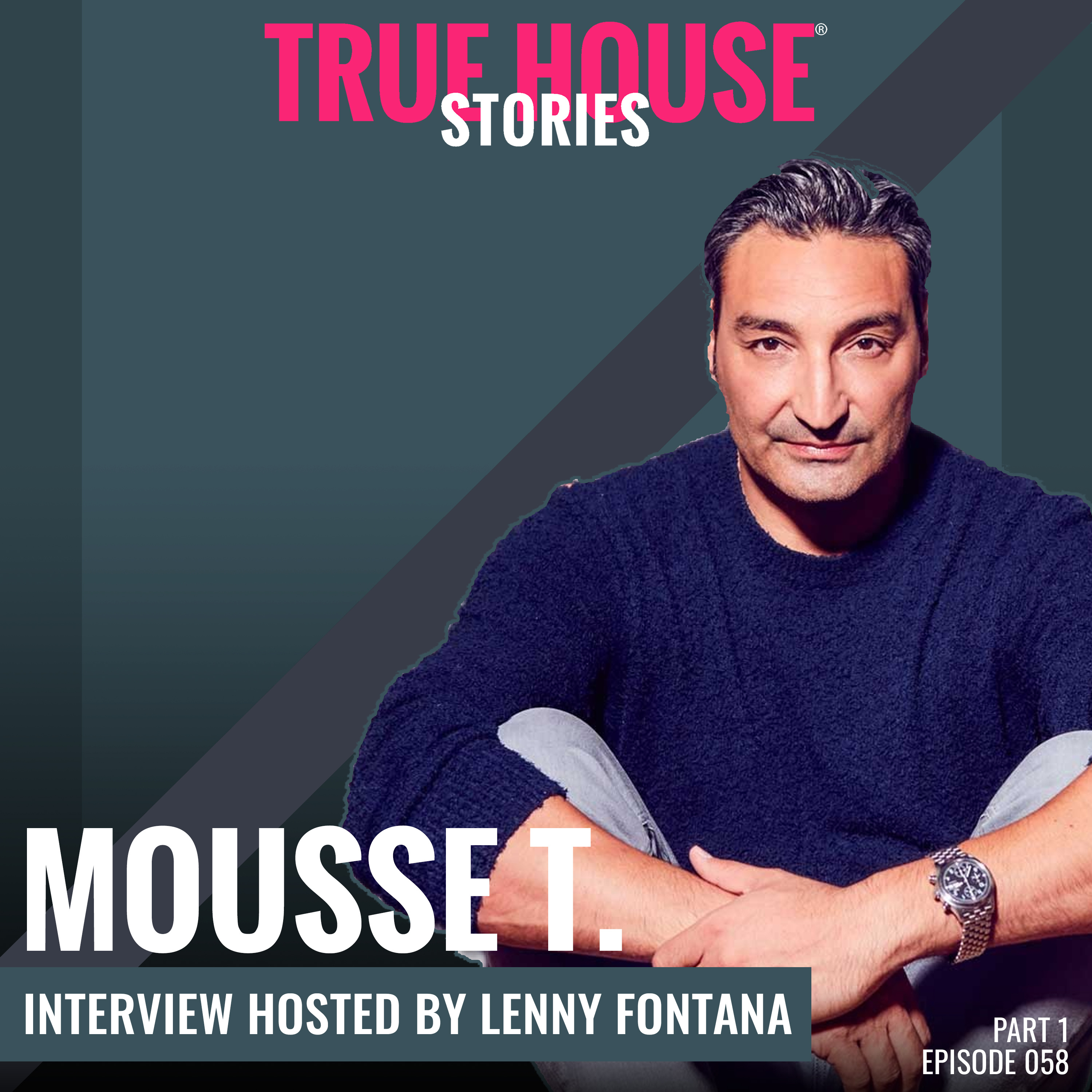 Mousse T. interview podcast hosted by Lenny Fontana # 058 (Part 1) episode artwork