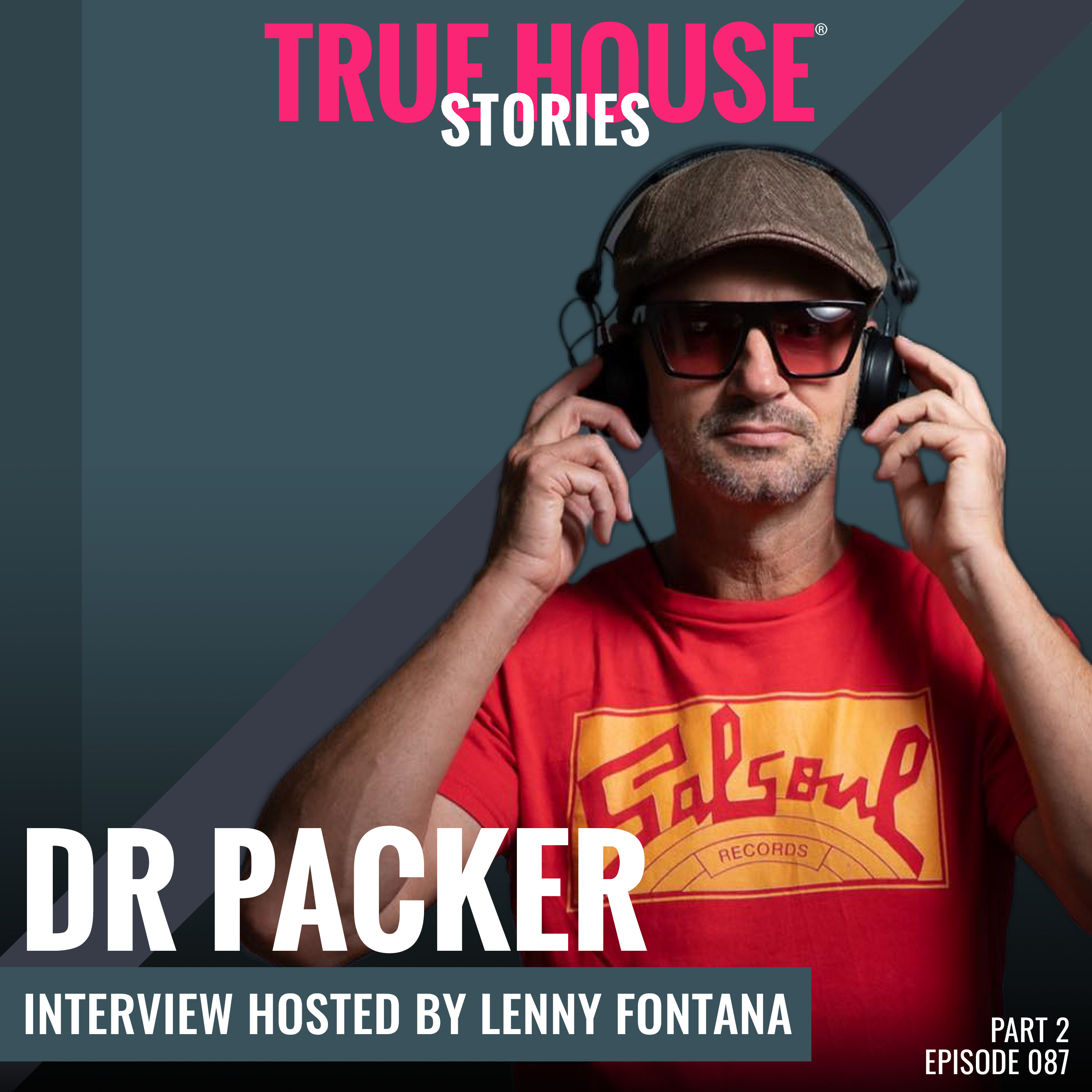 Dr Packer interview podcast hosted by Lenny Fontana # 087 (Part 2)