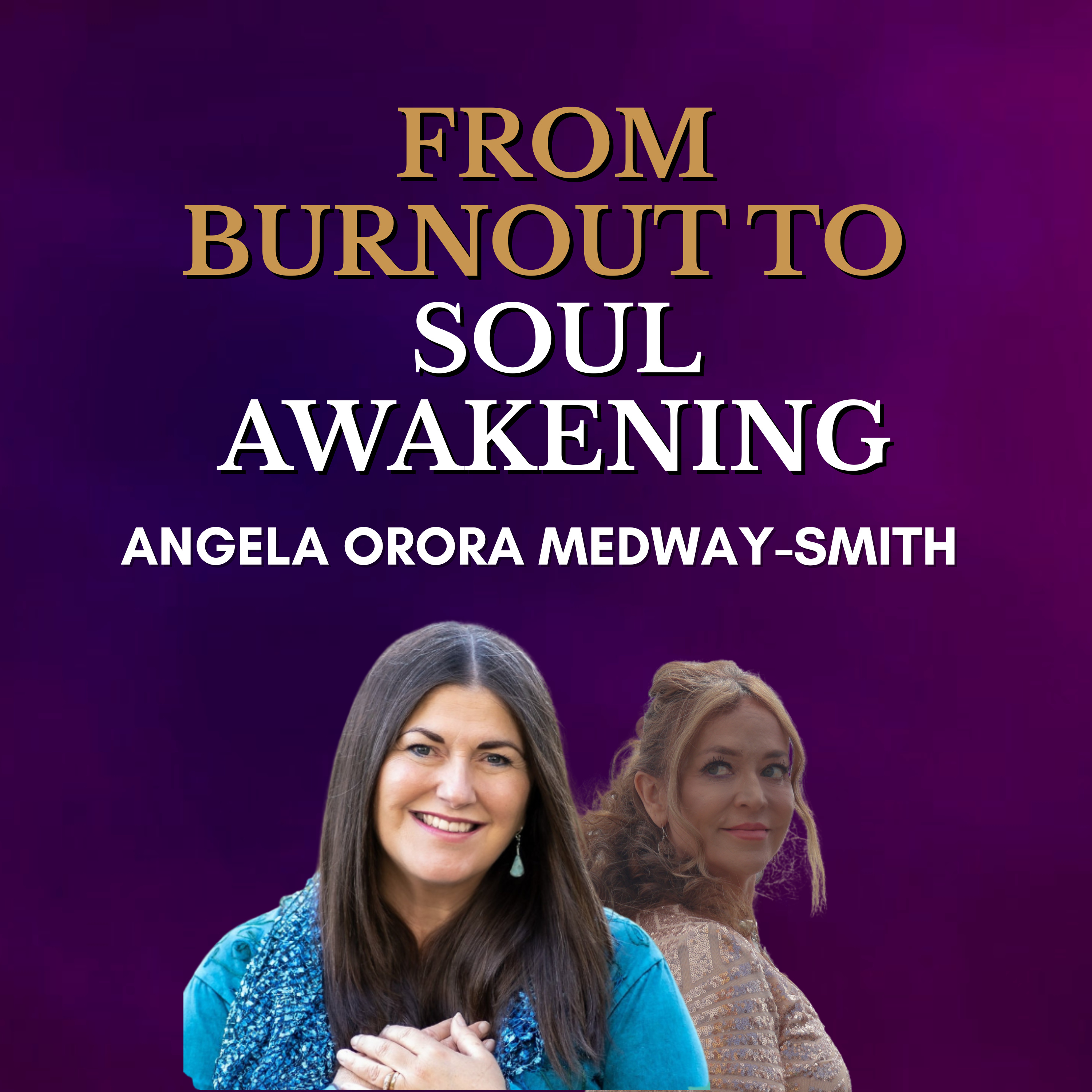From Burnout to Soul Awakening episode artwork