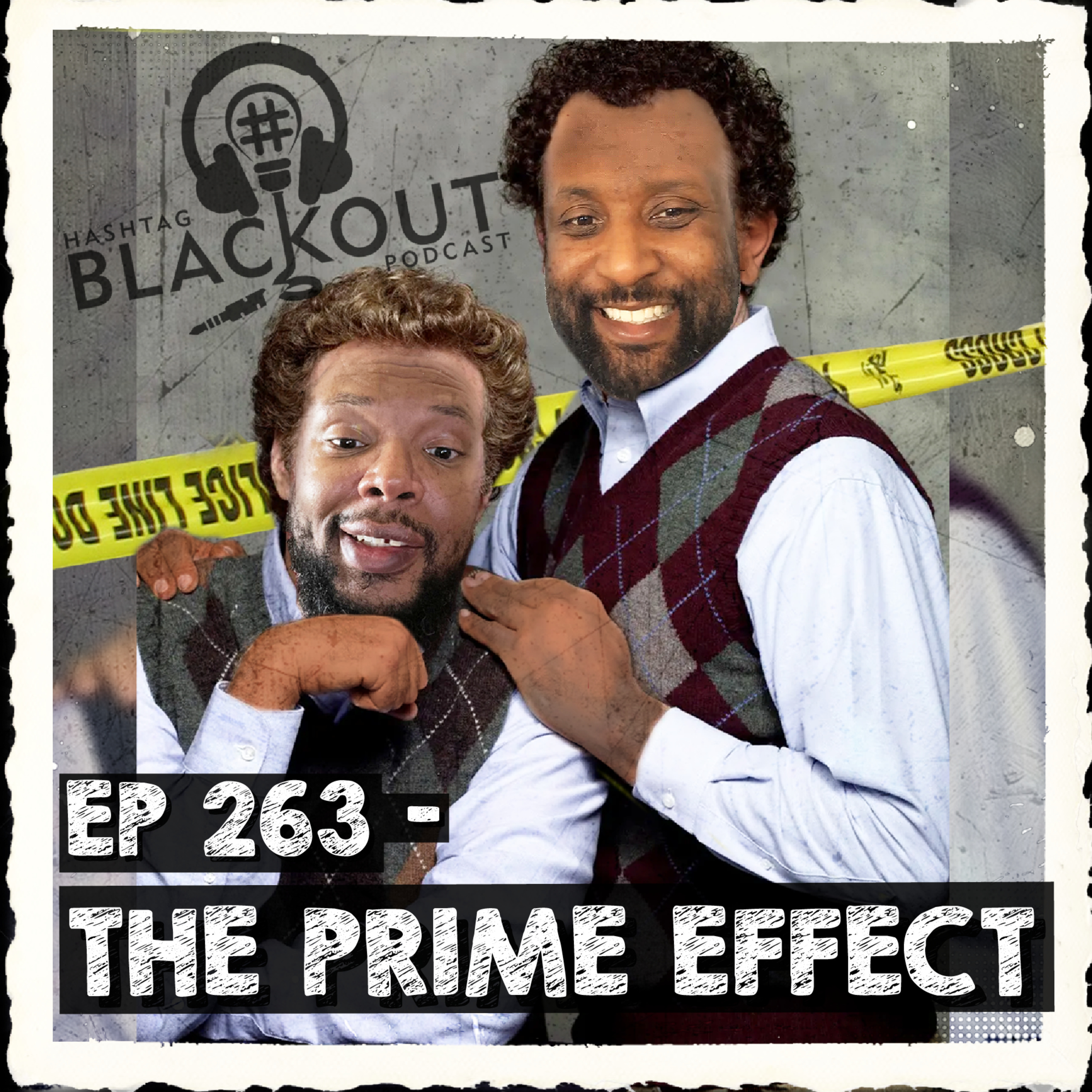 EP 263 - The Prime Effect