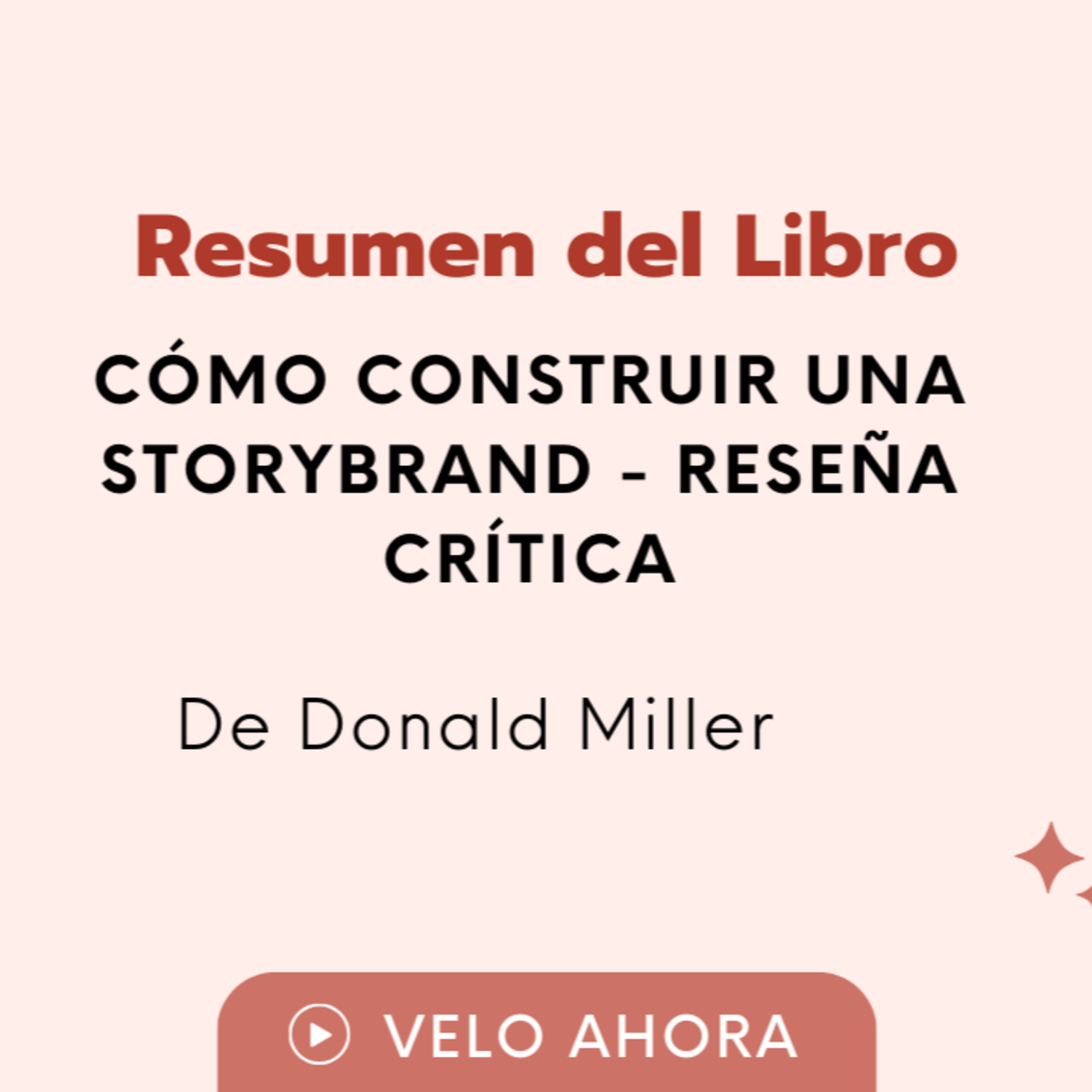 Cómo construir una StoryBrand - reseña crítica episode artwork