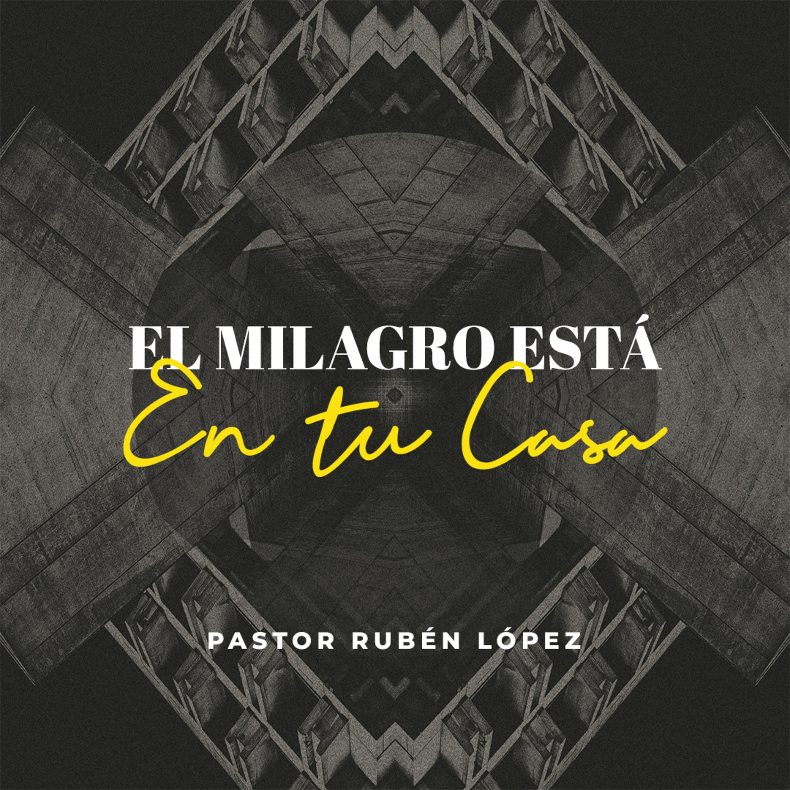 Casa de Dios | Los Angeles | Podcast