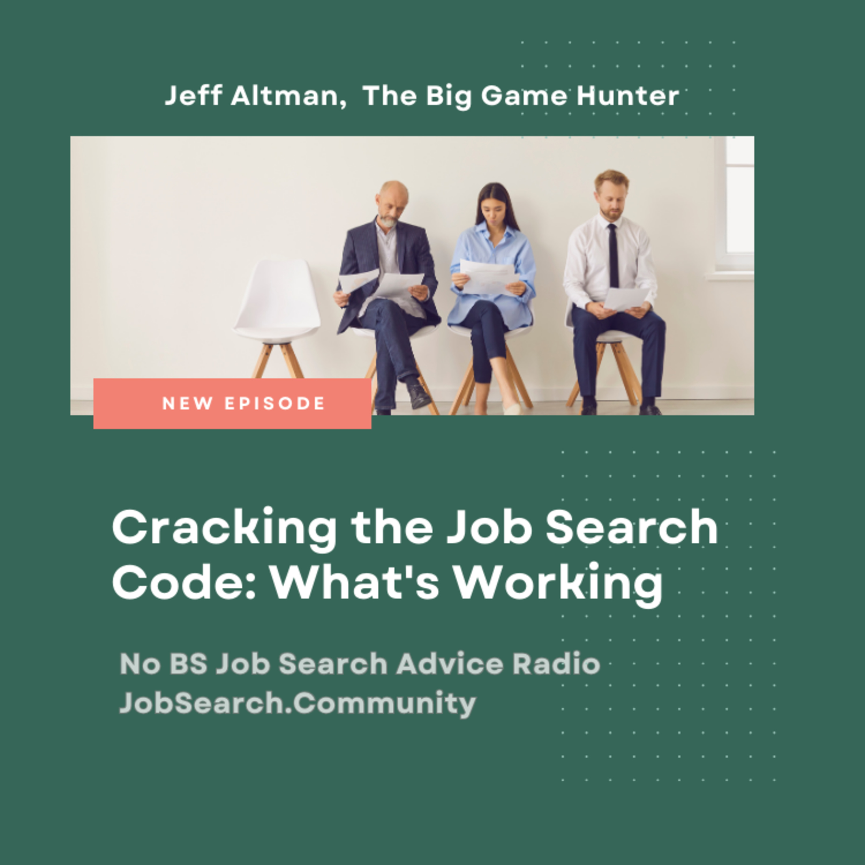 Cracking the Job Search Code: What's Working