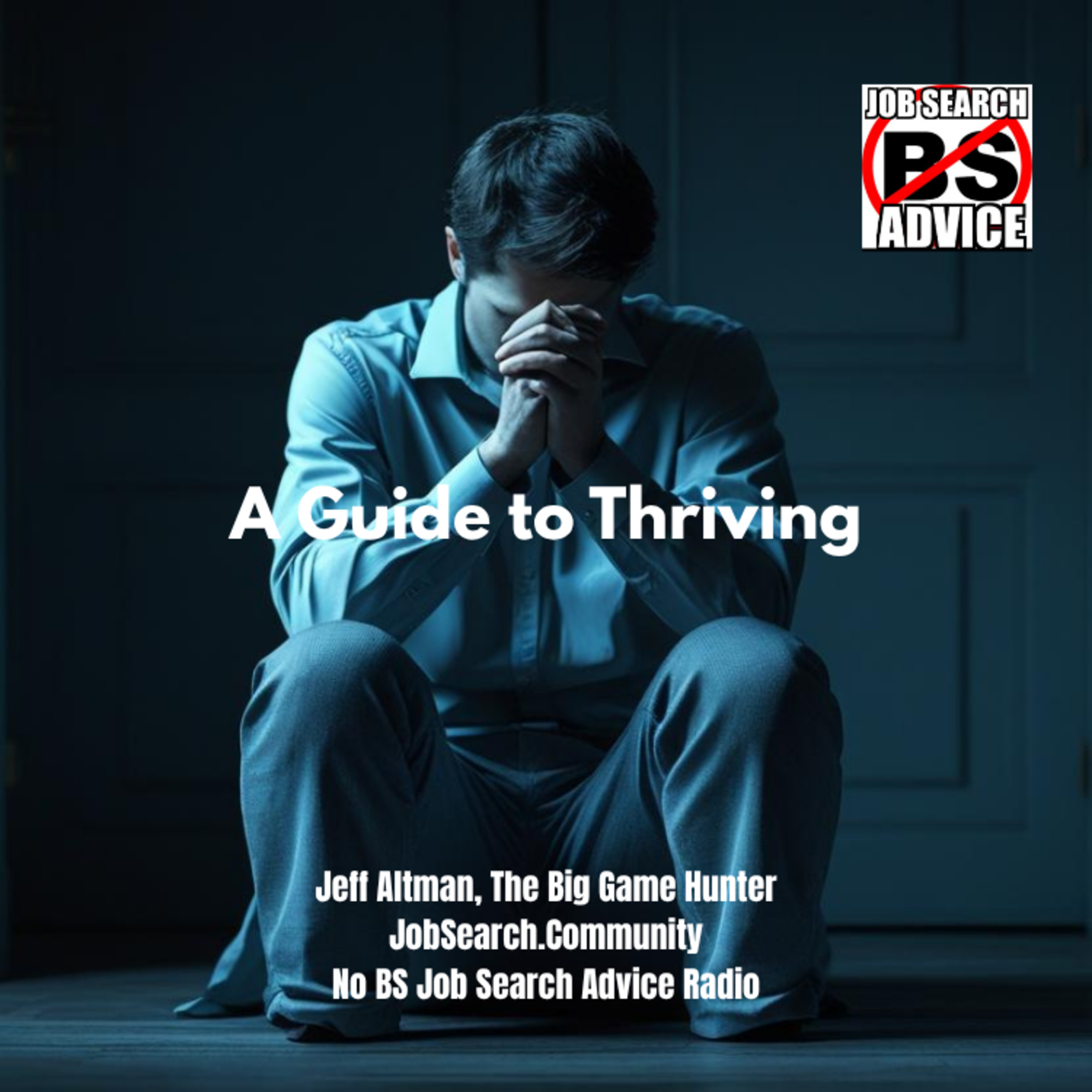 A Guide to Thriving