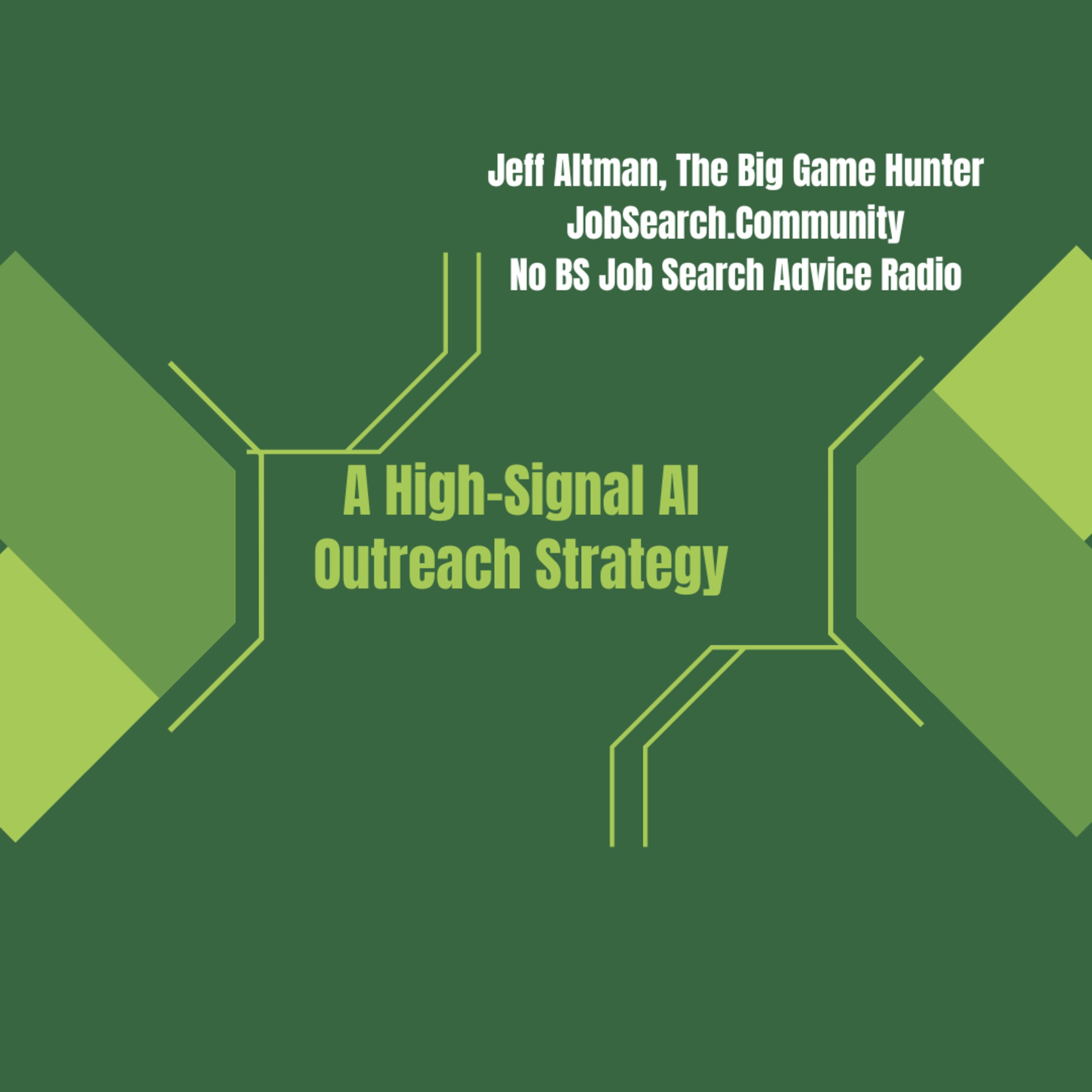 A High-Signal AI Outreach Strategy