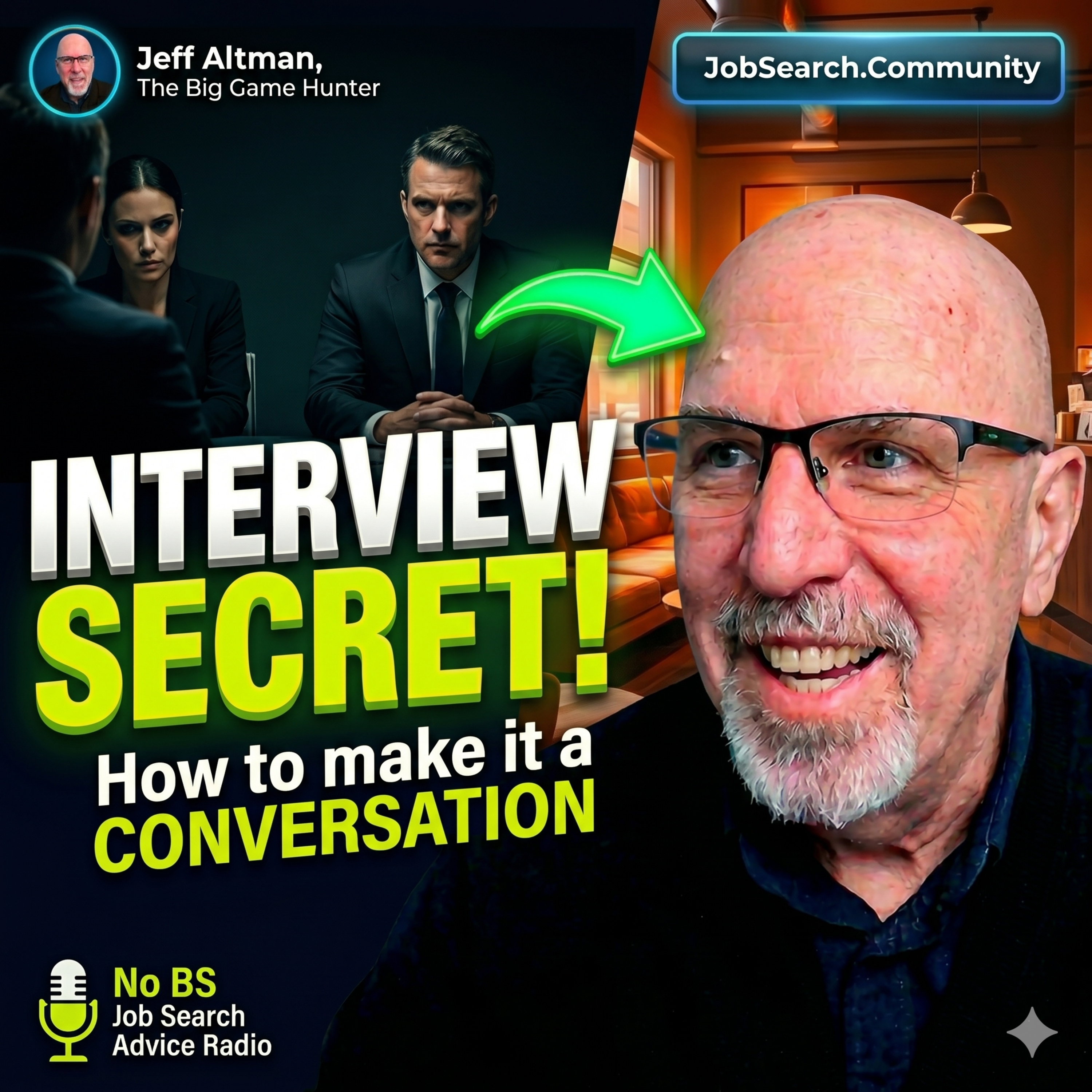 Turn Your Next Job Interview Into a Conversation episode artwork