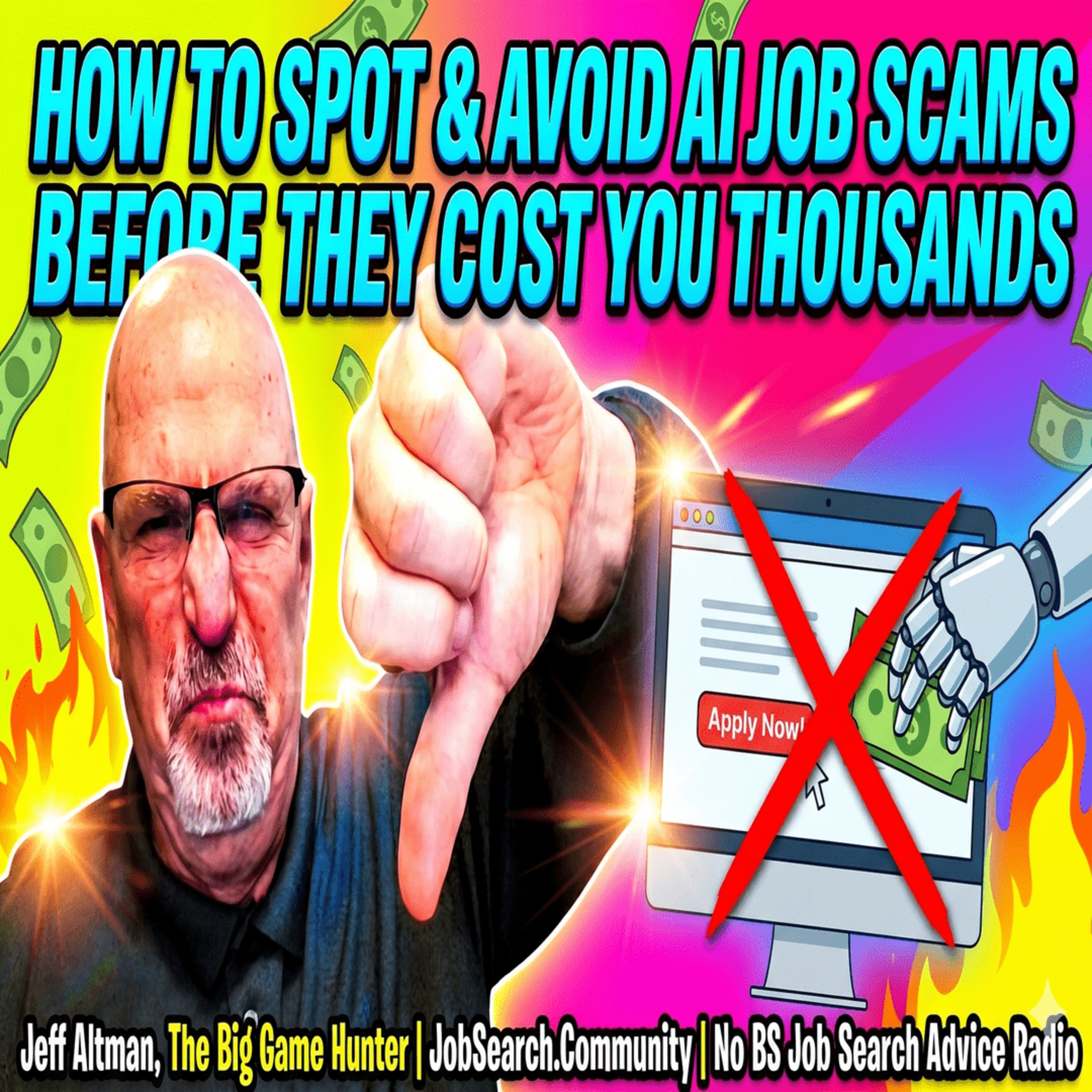 How to Spot and Avoid AI Job Scams Before They Cost You Thousands