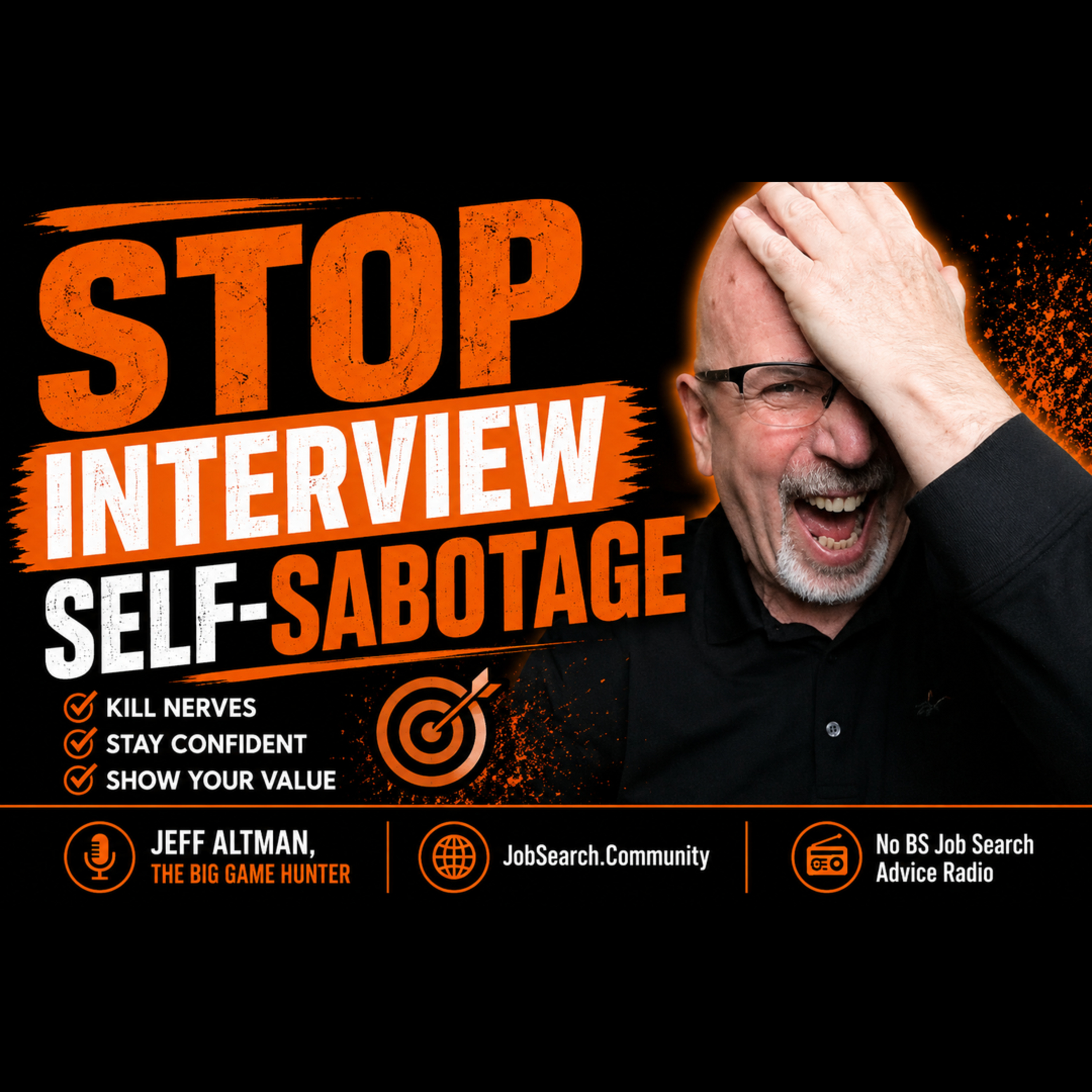Stop Interview Self-Sabotage