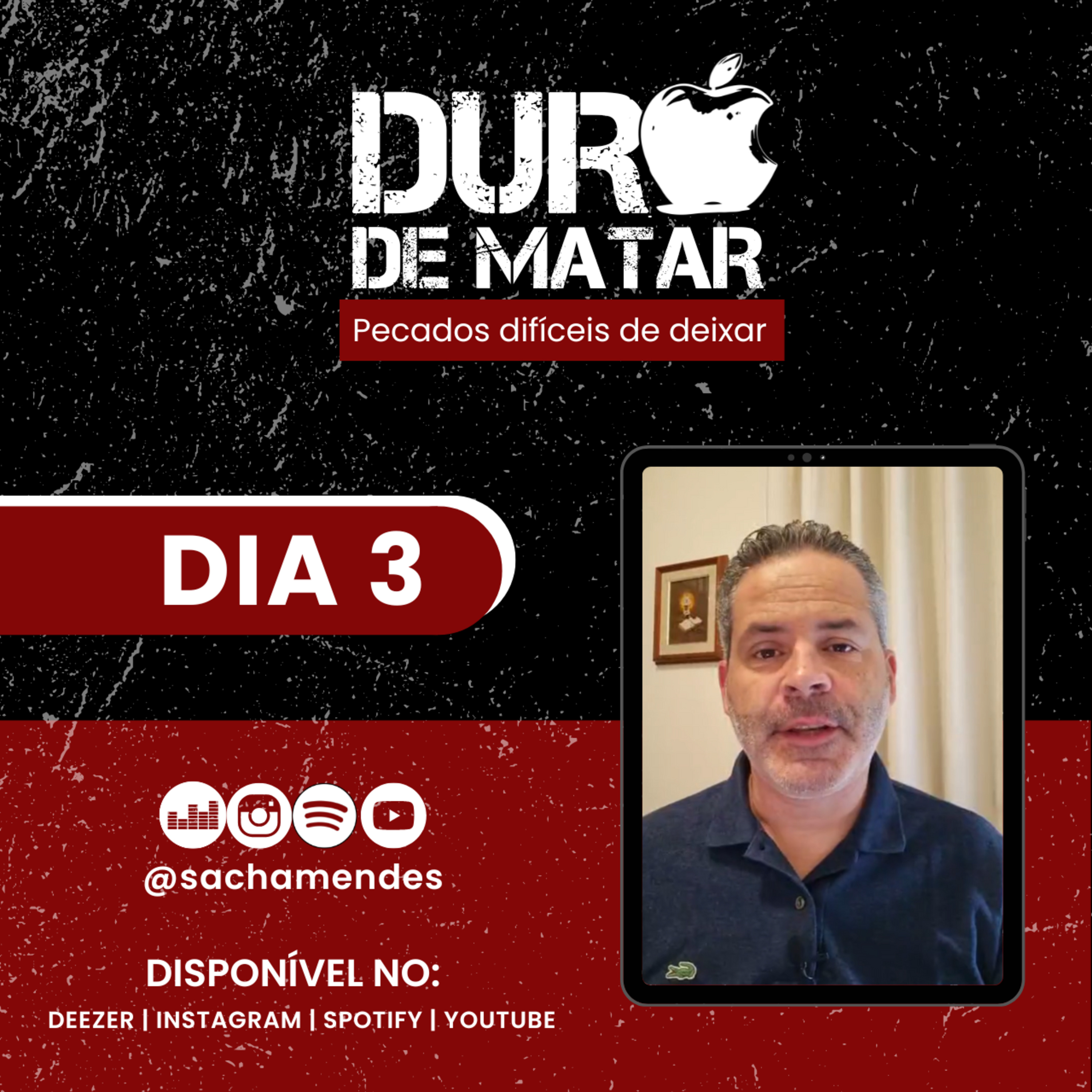 Série Duro de Matar - Dia 3 - Sacha Mendes