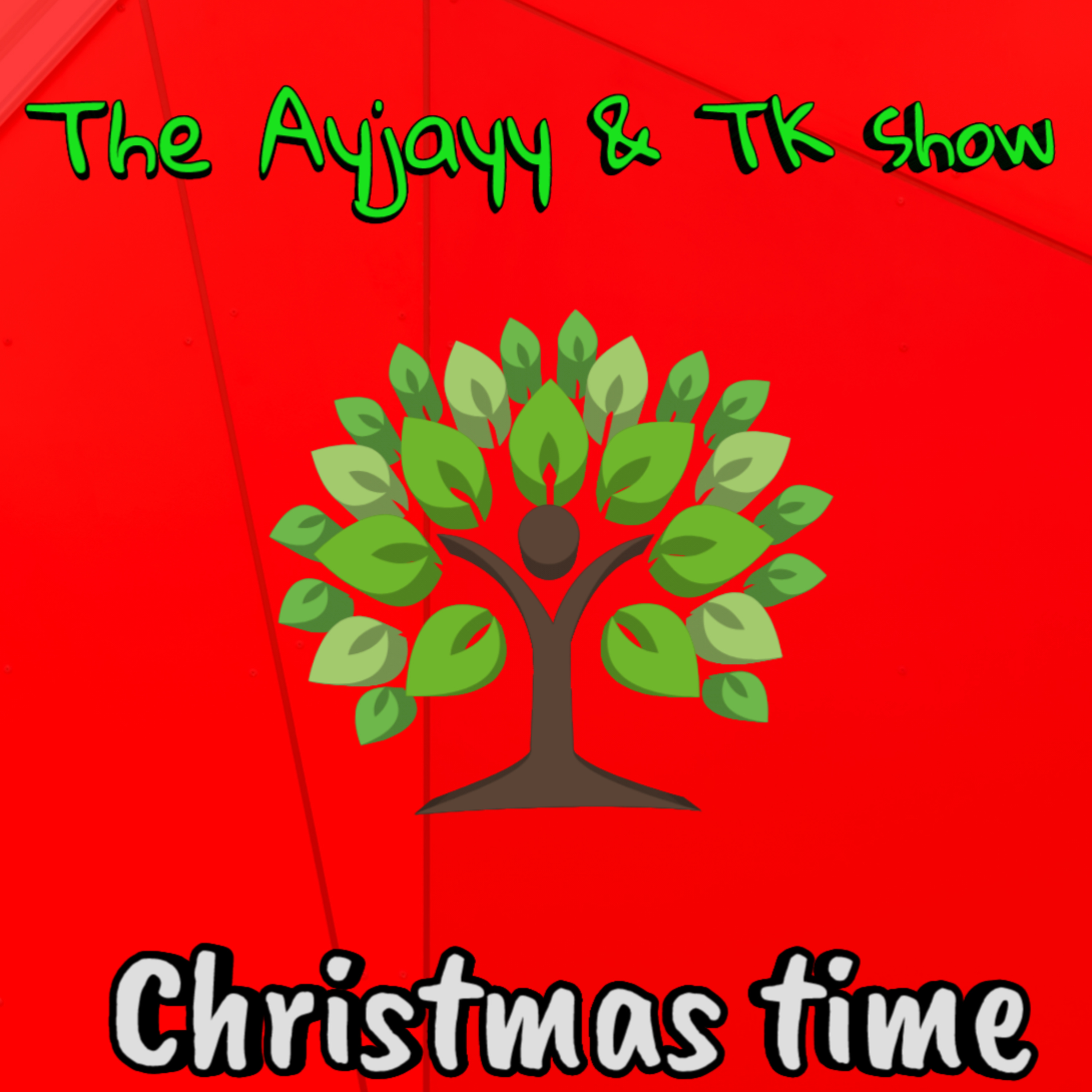 EP. 94- The Ajayy & TK show (CHRISTMAS , movies food and Gifts)