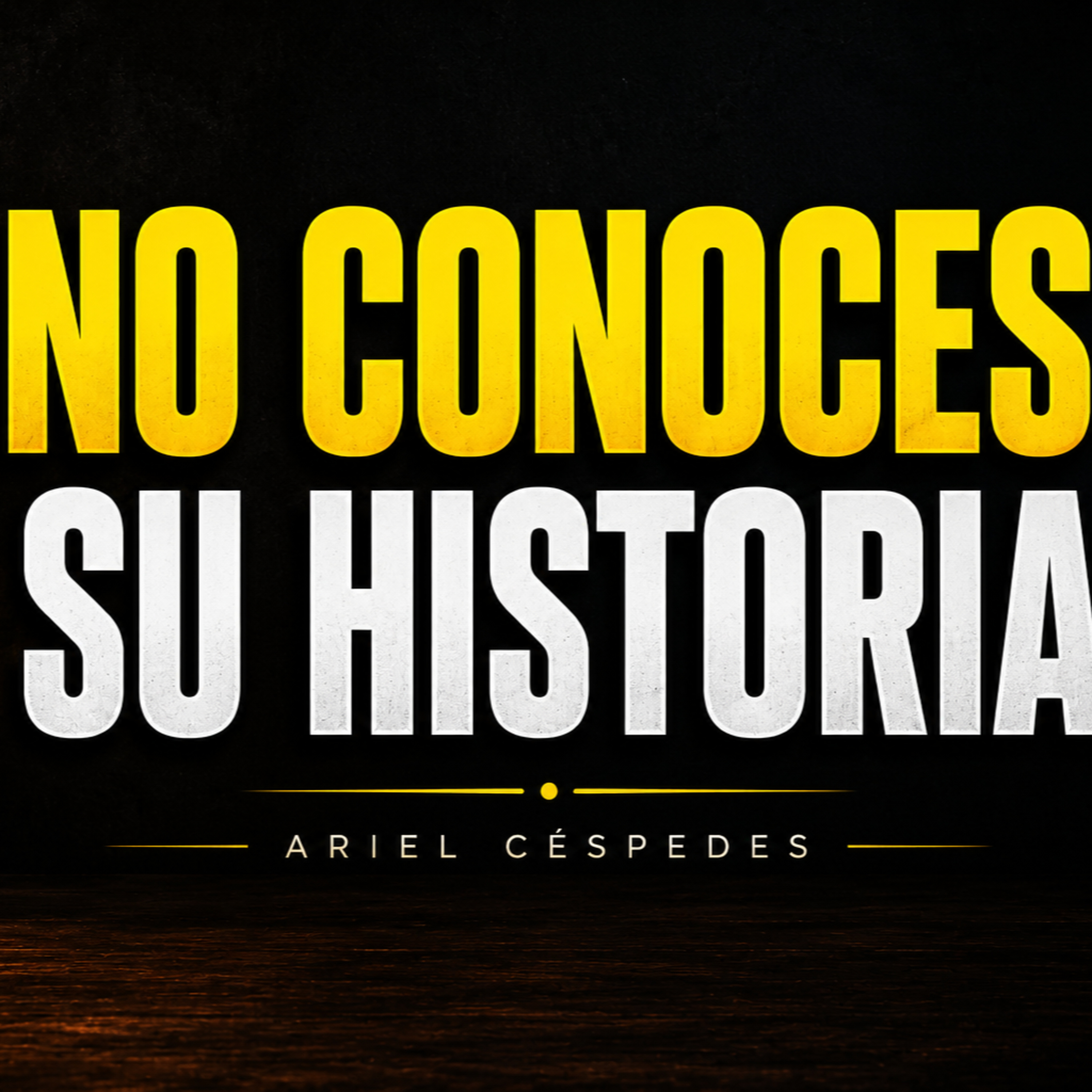 NO CONOCES LA HISTORIA