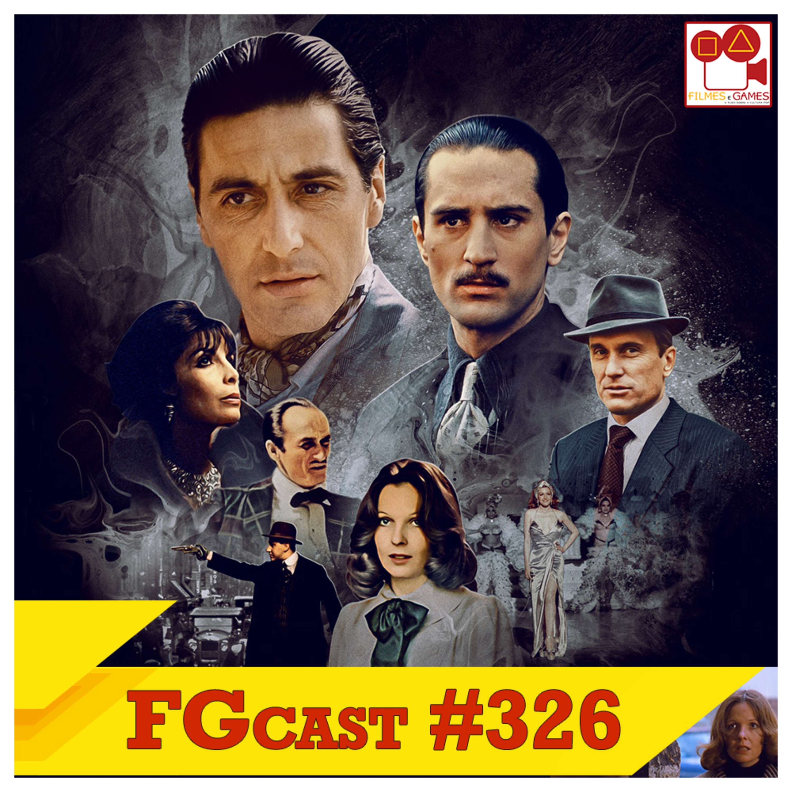O Poderoso Chefão 2 (The Godfather Part II, 1974) - FGcast #326