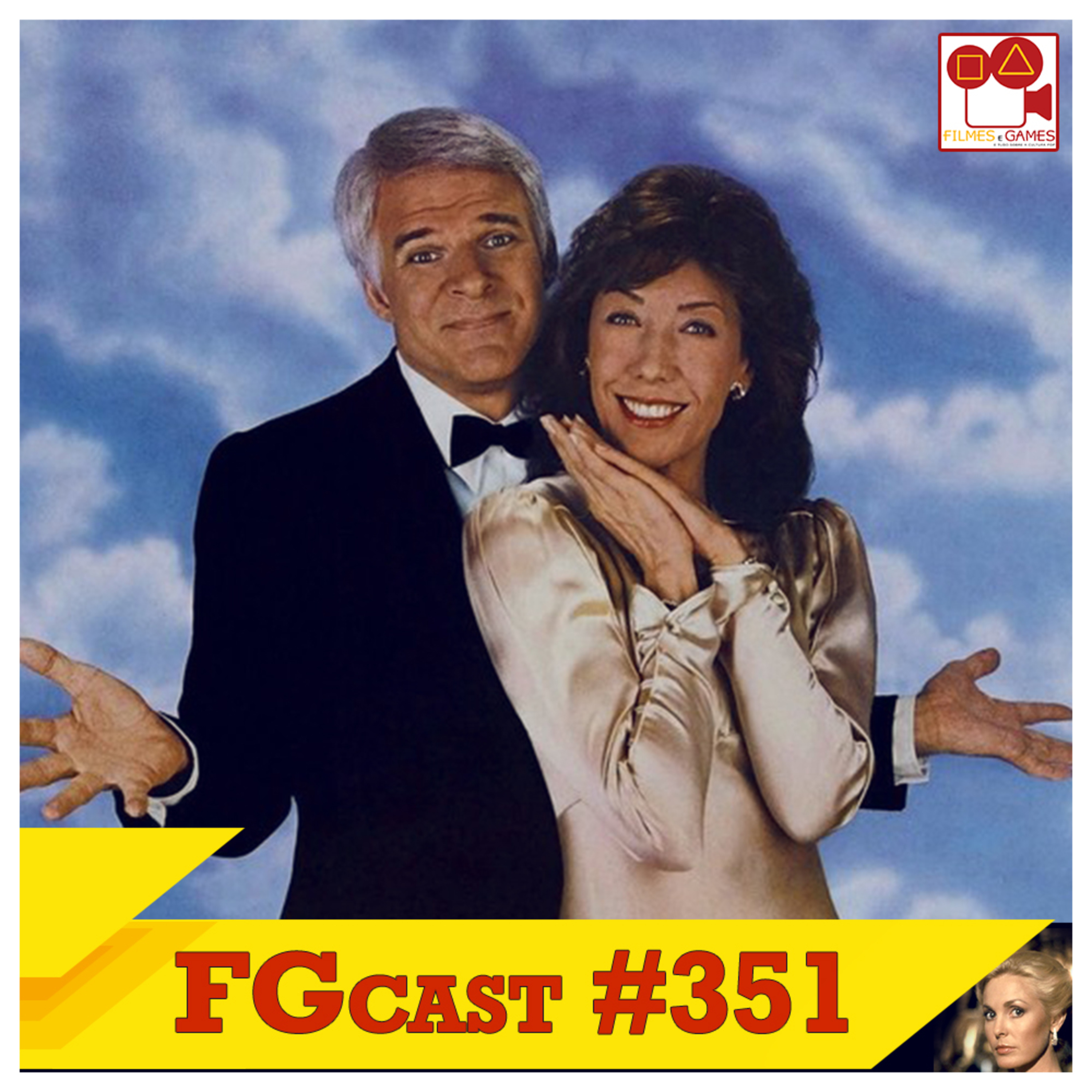 Um Espírito Baixou em Mim (All of Me, 1984) - FGcast #351