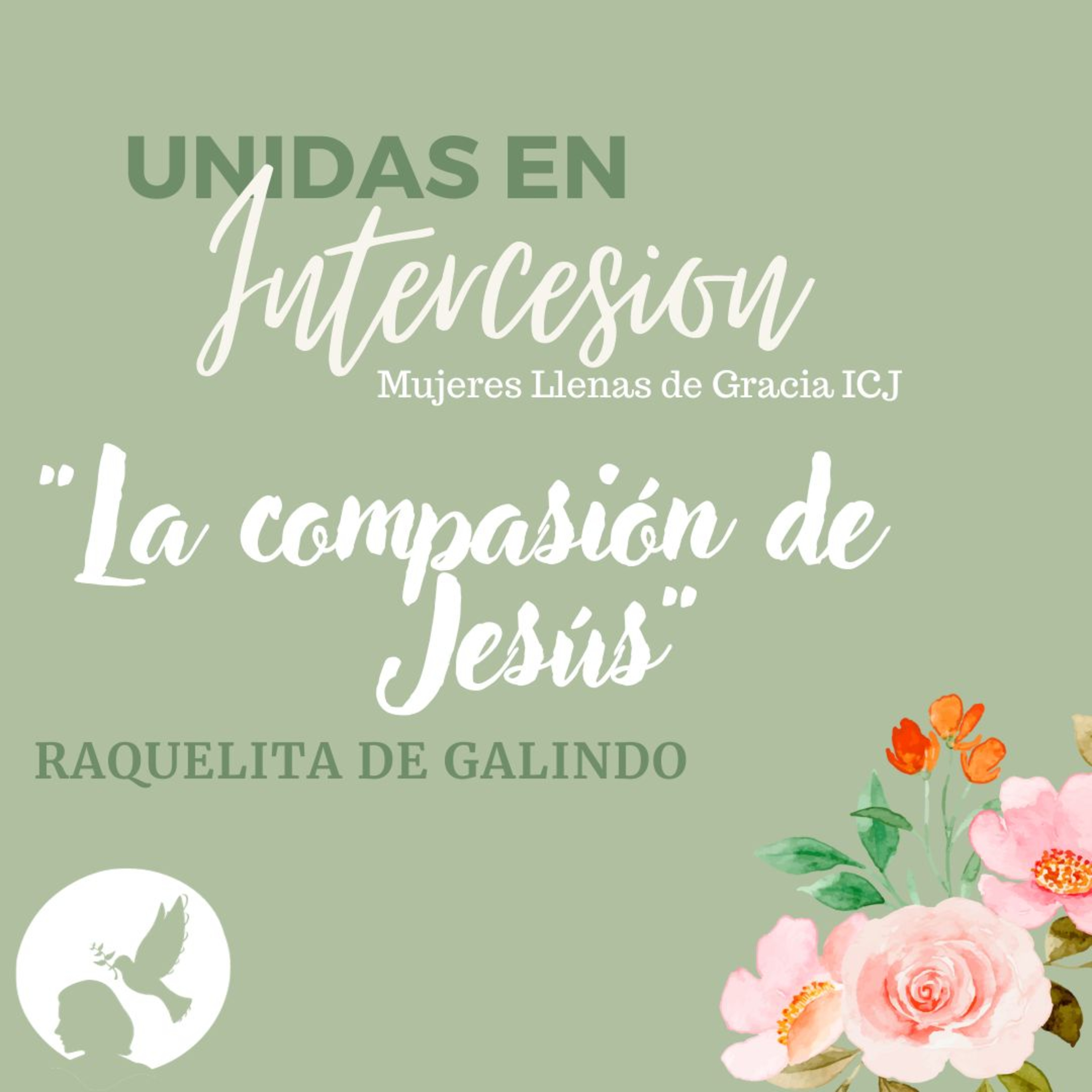 La Compasión de Jesús / Raquelita de Galindo episode artwork