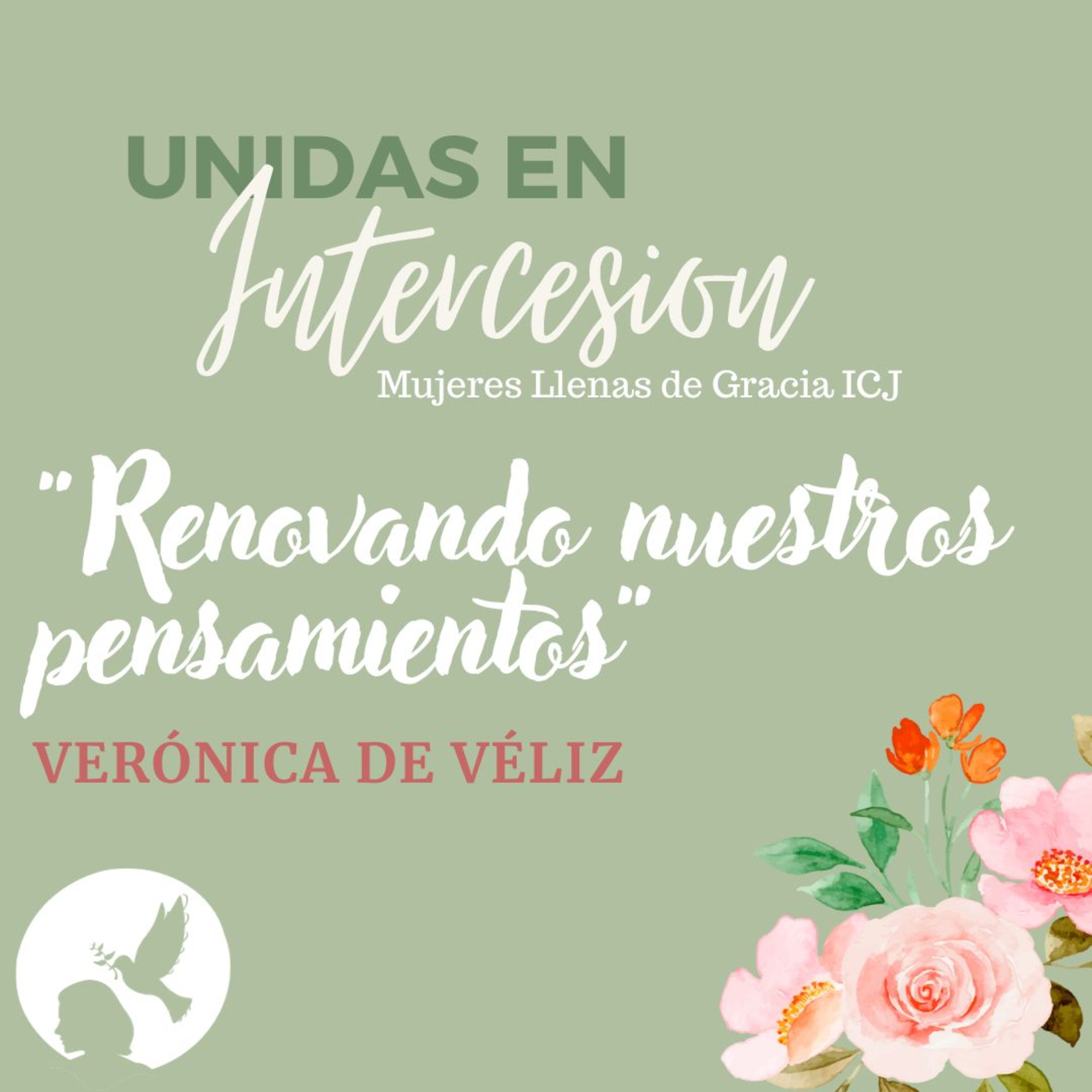 "Renovando nuestros pensamientos"/ Verónica de Véliz episode artwork