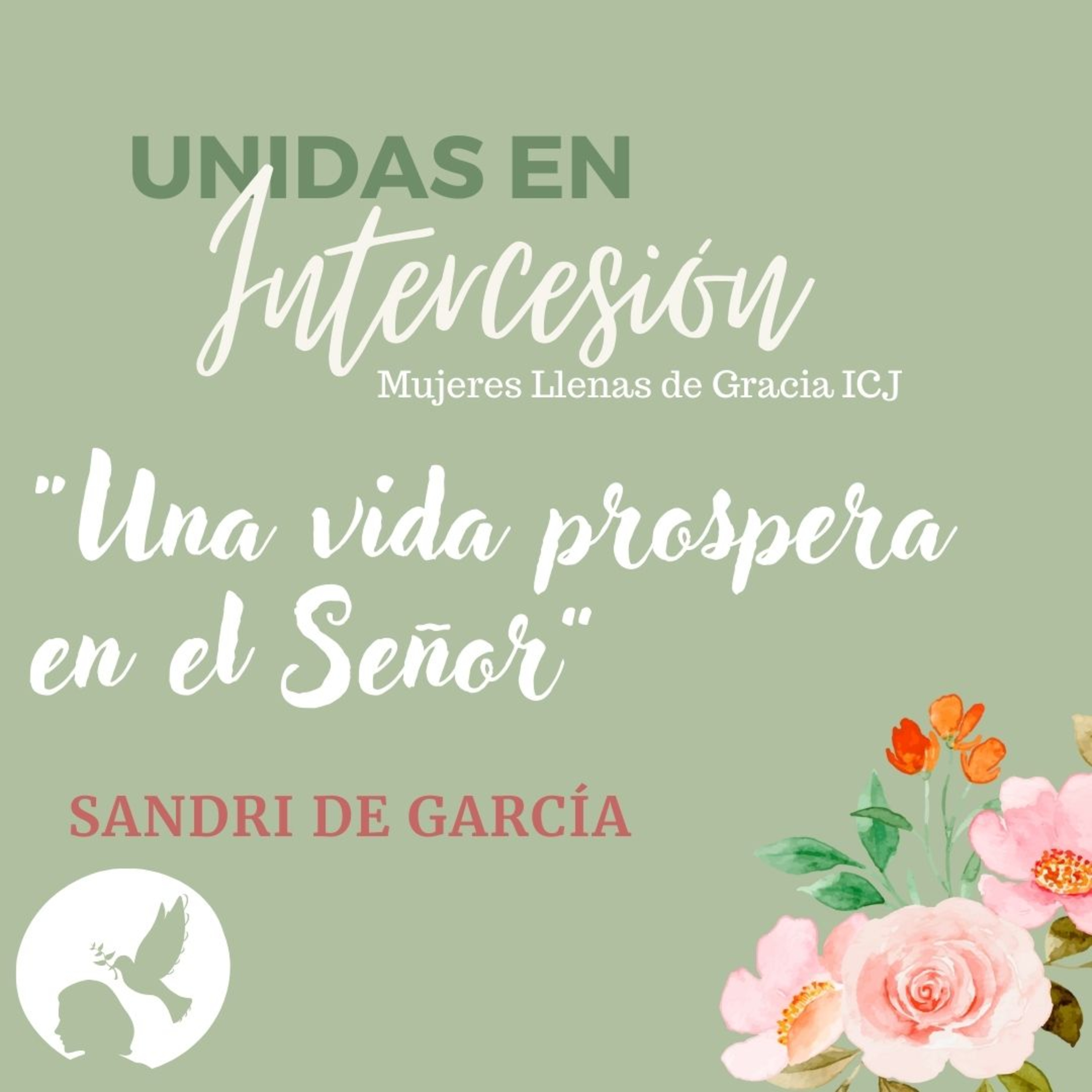 “Una vida prospera en el Señor”/ Sandri de García episode artwork