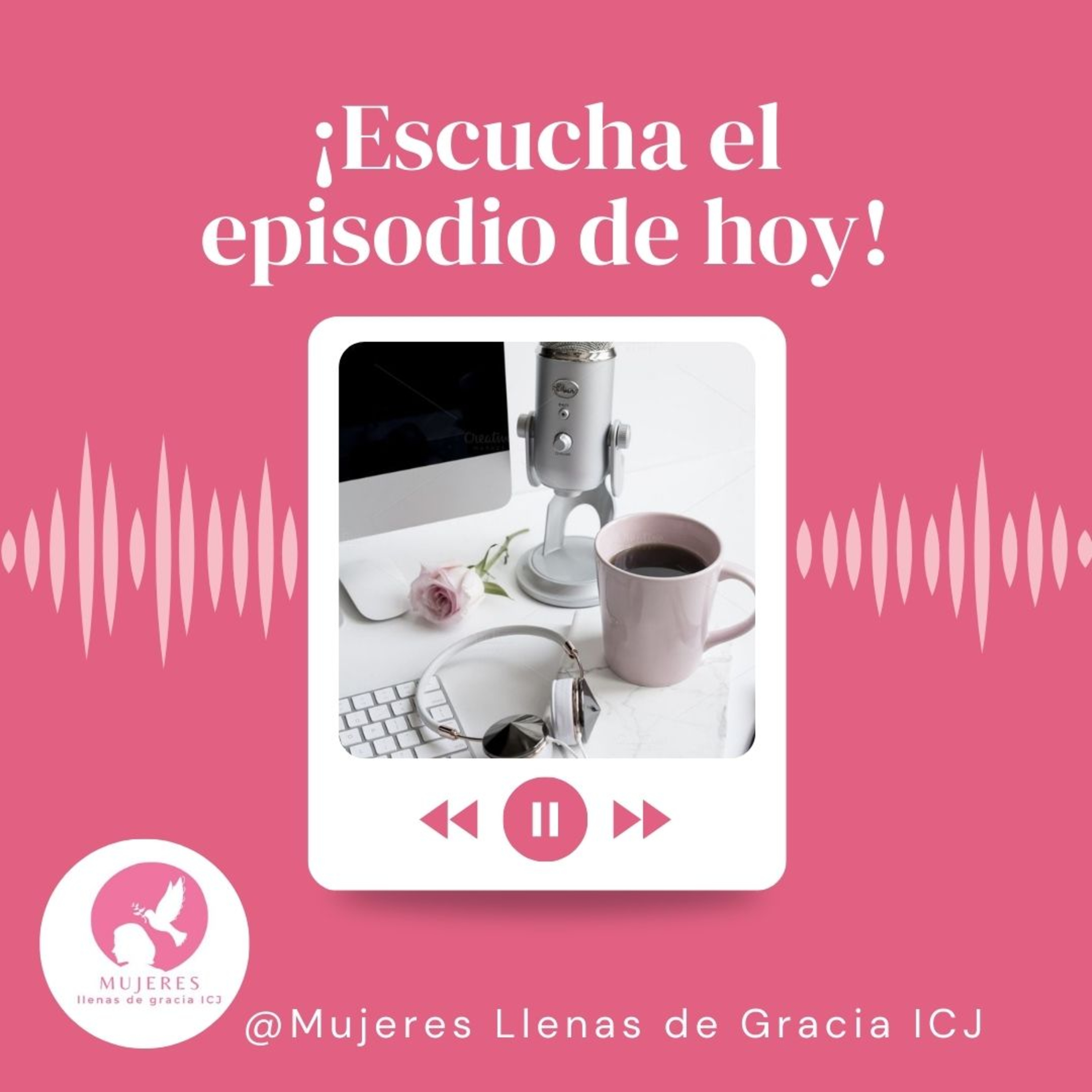Mujeres llenas de gracia ICJ
