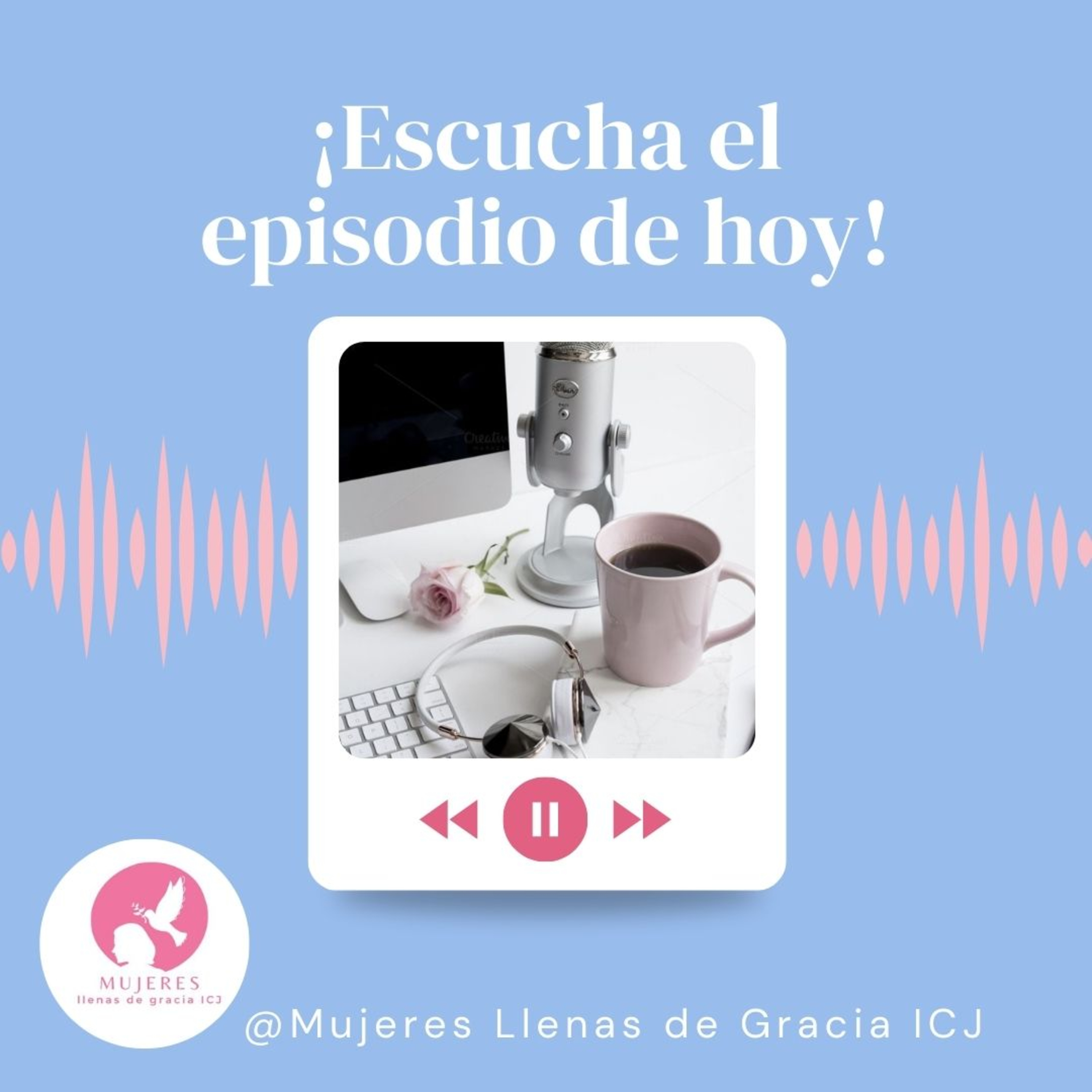 Mujeres llenas de gracia ICJ
