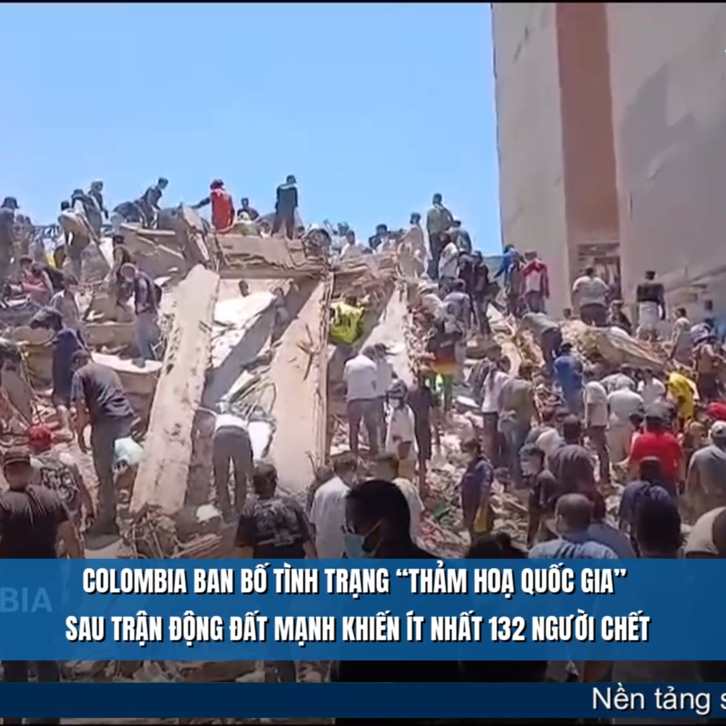 Tin quốc tế - Colombia ban bố tình trạng “thảm hoạ quốc gia” sau trận động đất mạnh khiến ít nhất 132 người chết