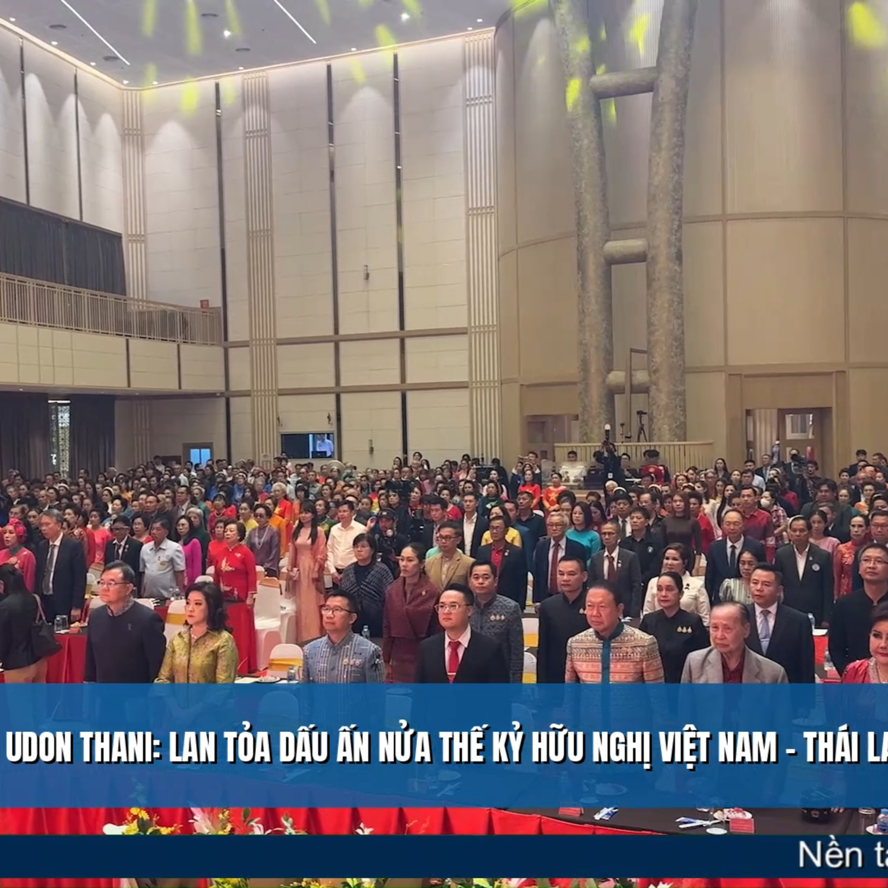 Tin quốc tế - Udon Thani: Lan tỏa dấu ấn nửa thế kỷ hữu nghị Việt Nam - Thái Lan