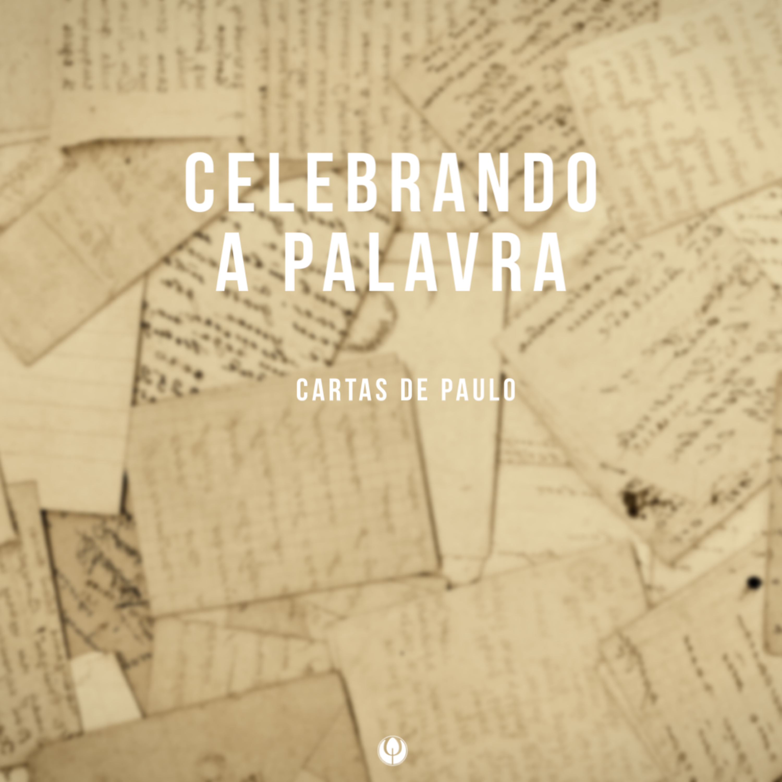 CELEBRANDO A PALAVRA - 69 “Diante de Deus"
