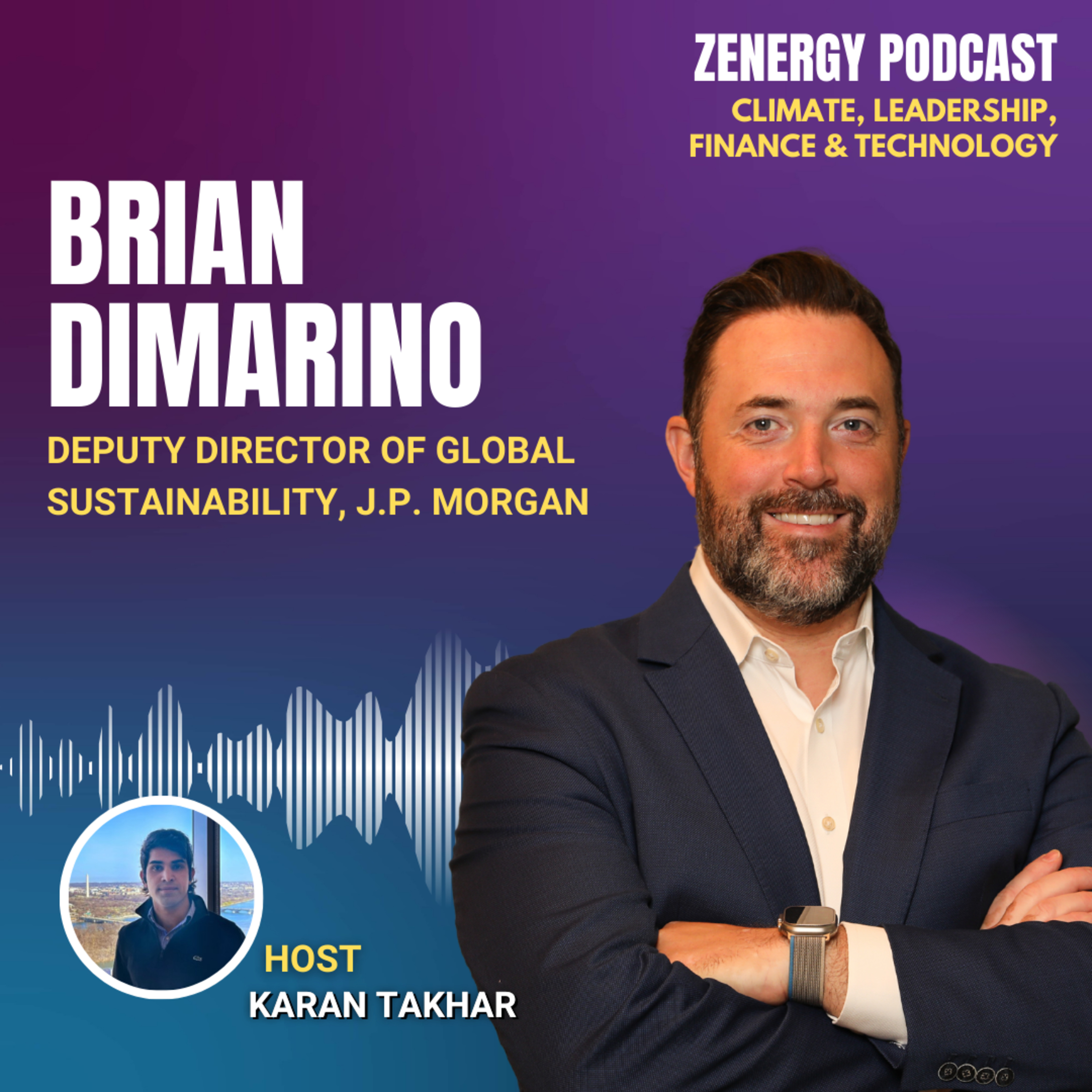 The ZENERGY Podcast: Climate Leadership, Finance and Technology