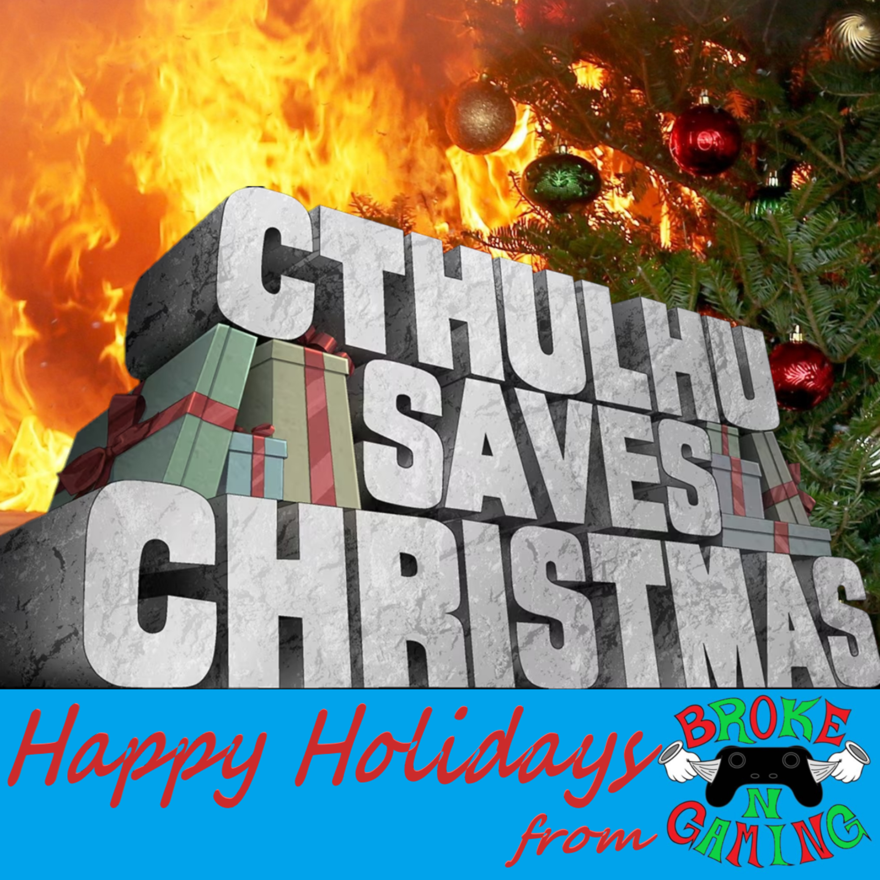 Episode 69: Cthulhu Saves Xmas (Nice)