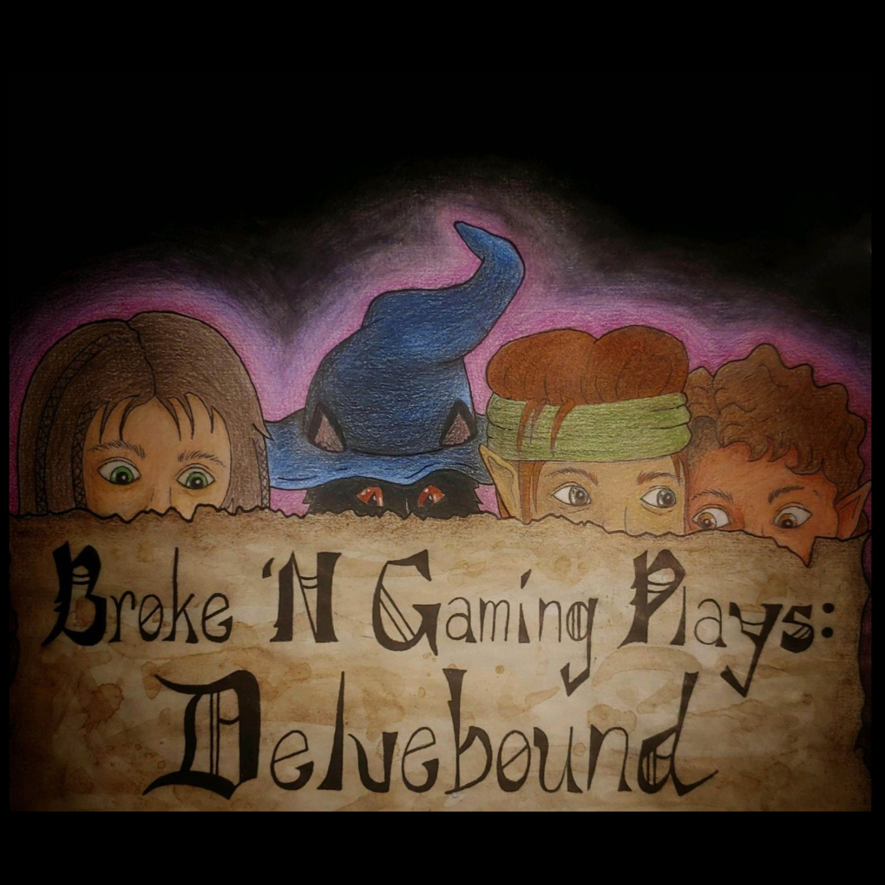 Broke 'N Gaming Plays: Delvebound Ep. 10: The Gang Tortures a Witness