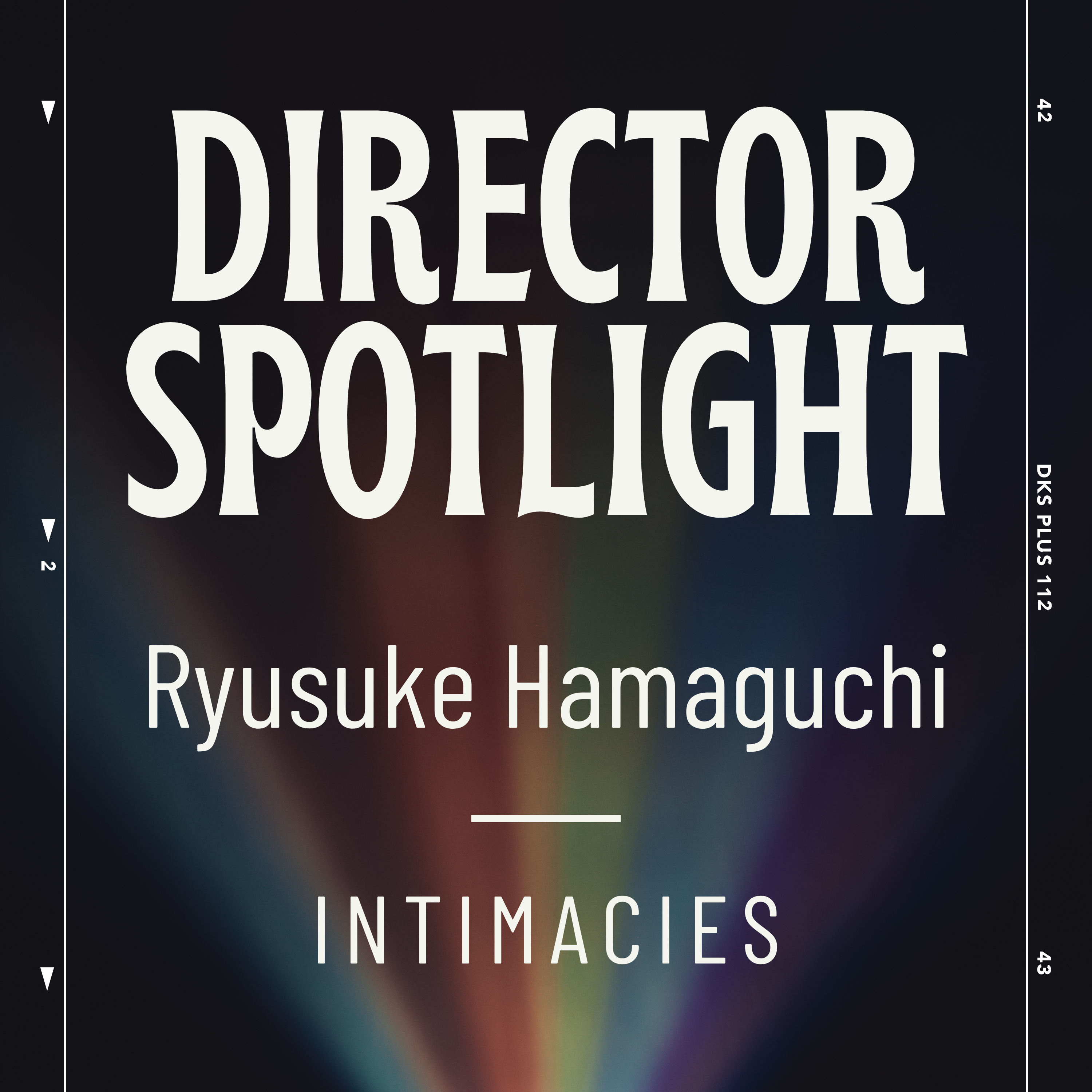 Director Spotlight - Ryusuke Hamaguchi episode artwork