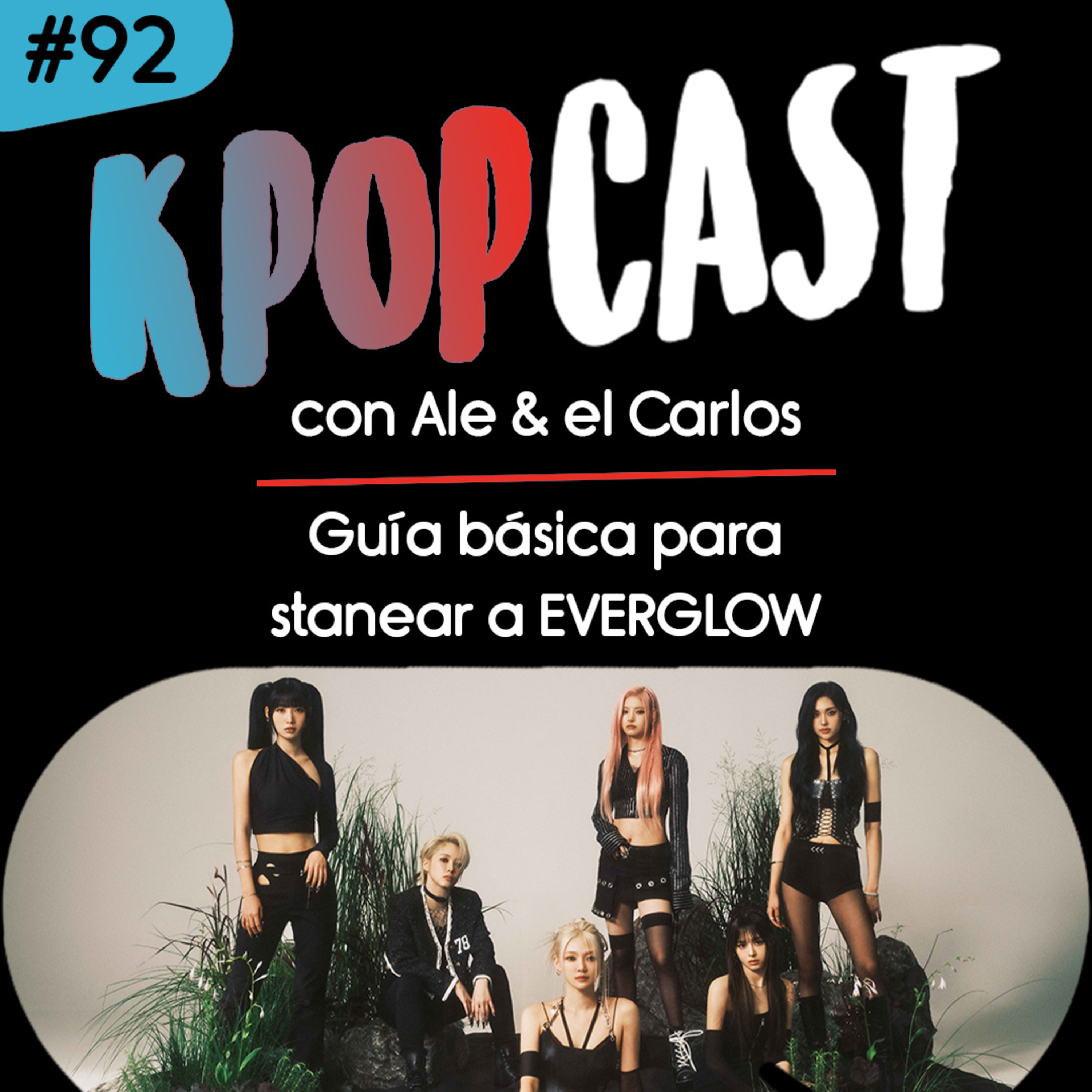 Ep.92 - Guía básica para stanear a EVERGLOW