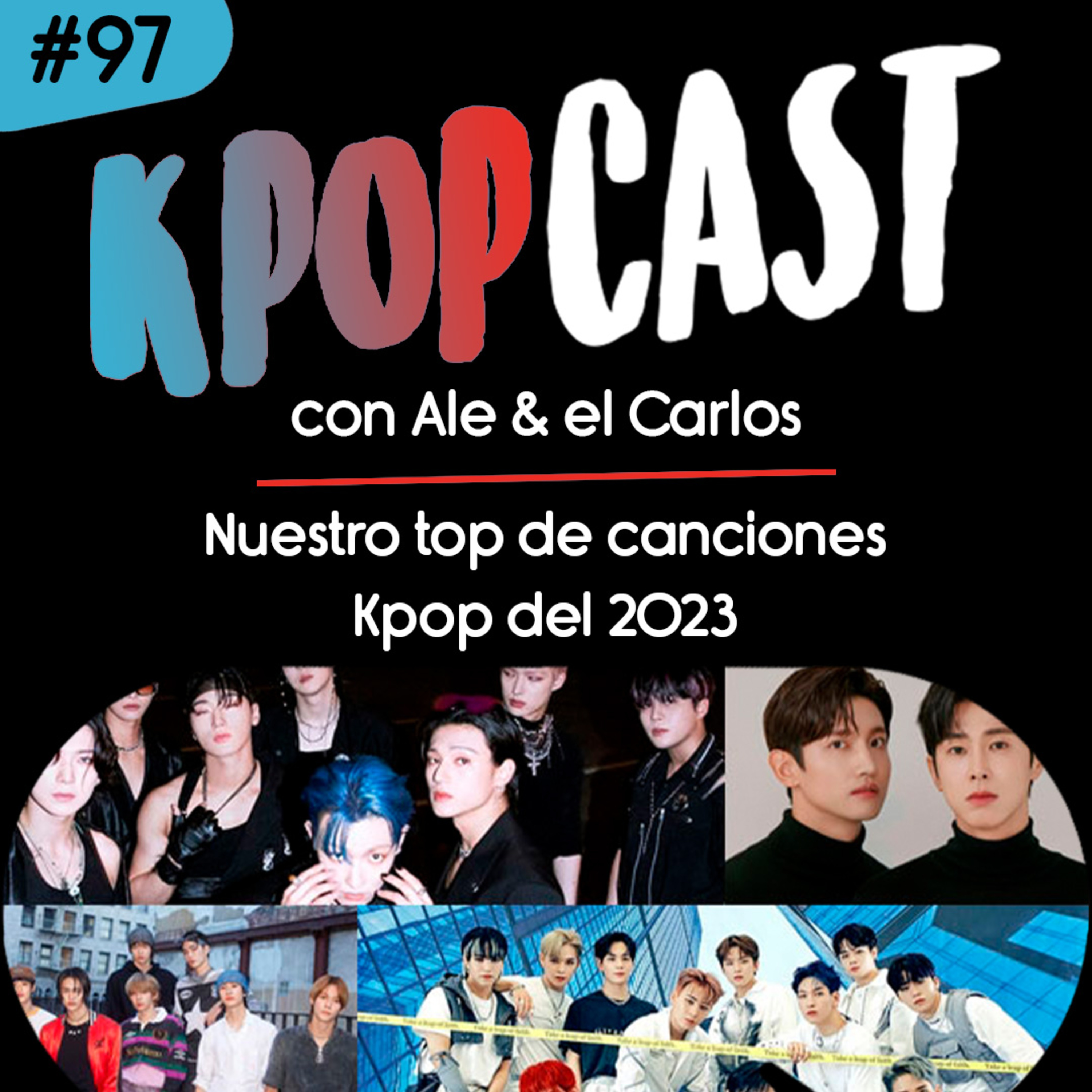 Ep.97 - Nuestro top de canciones Kpop del 2023