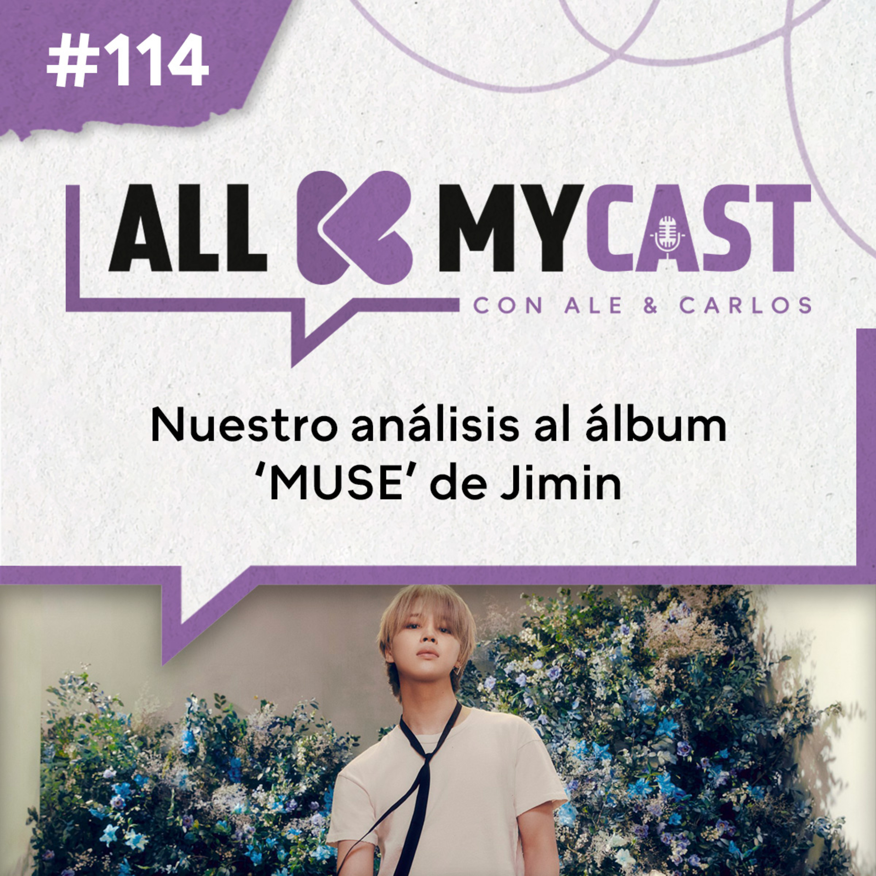 Ep.114 - Análisis del mini álbum 'MUSE' de Jimin