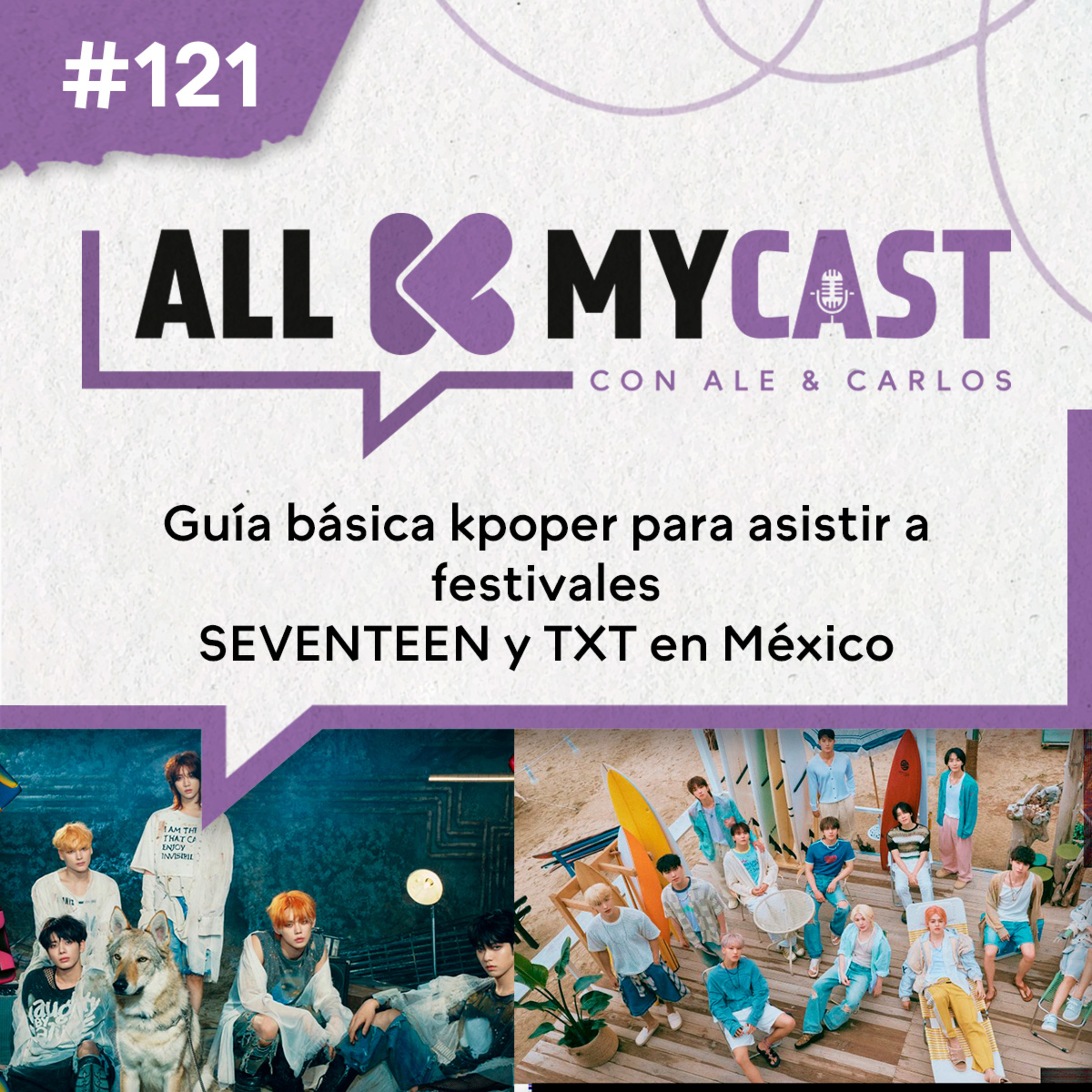 Ep.121 - Guía básica kpoper para asistir a festivales