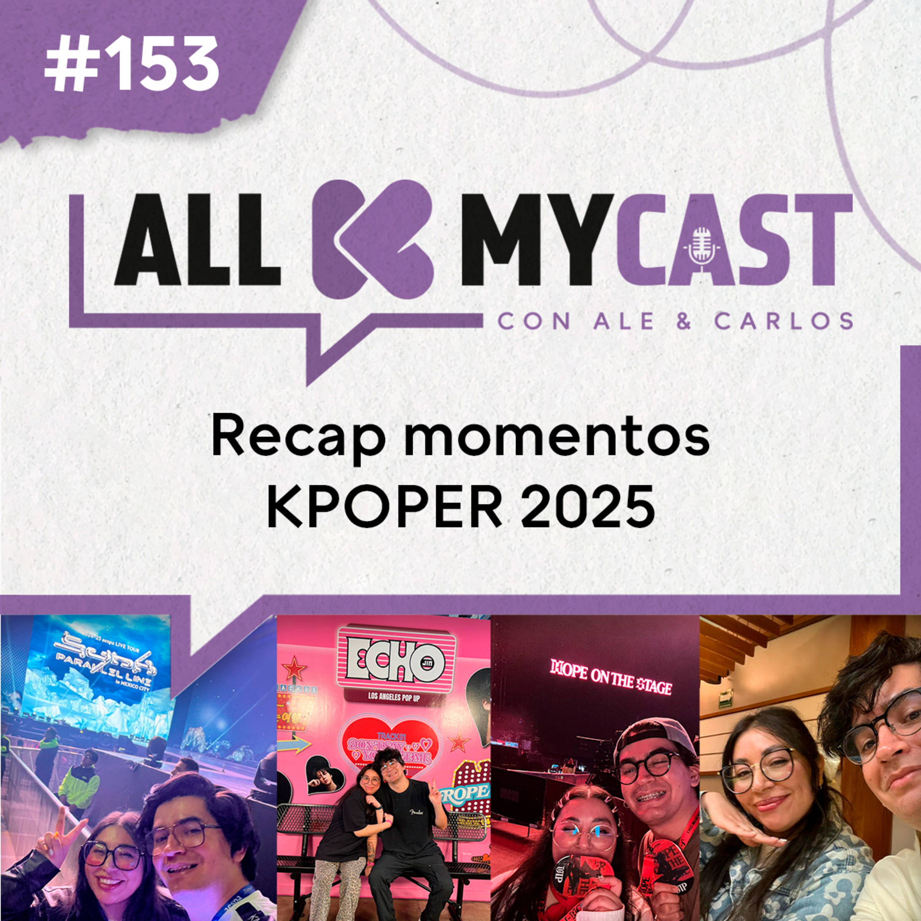 Ep.153 - Recap de momentos KPOPER del 2025