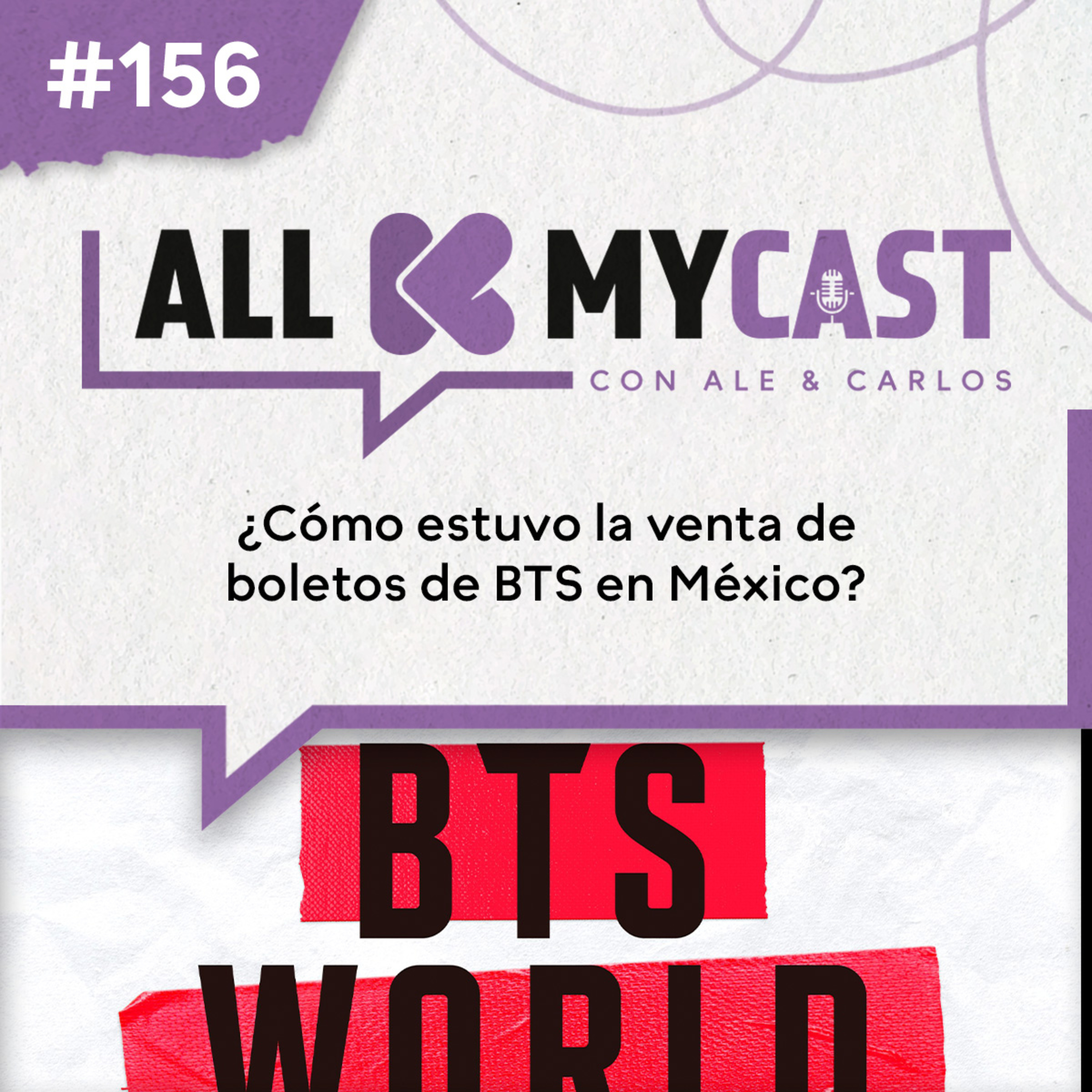 Ep.156 - ¿Cómo fue la venta de boletos para BTS en México?