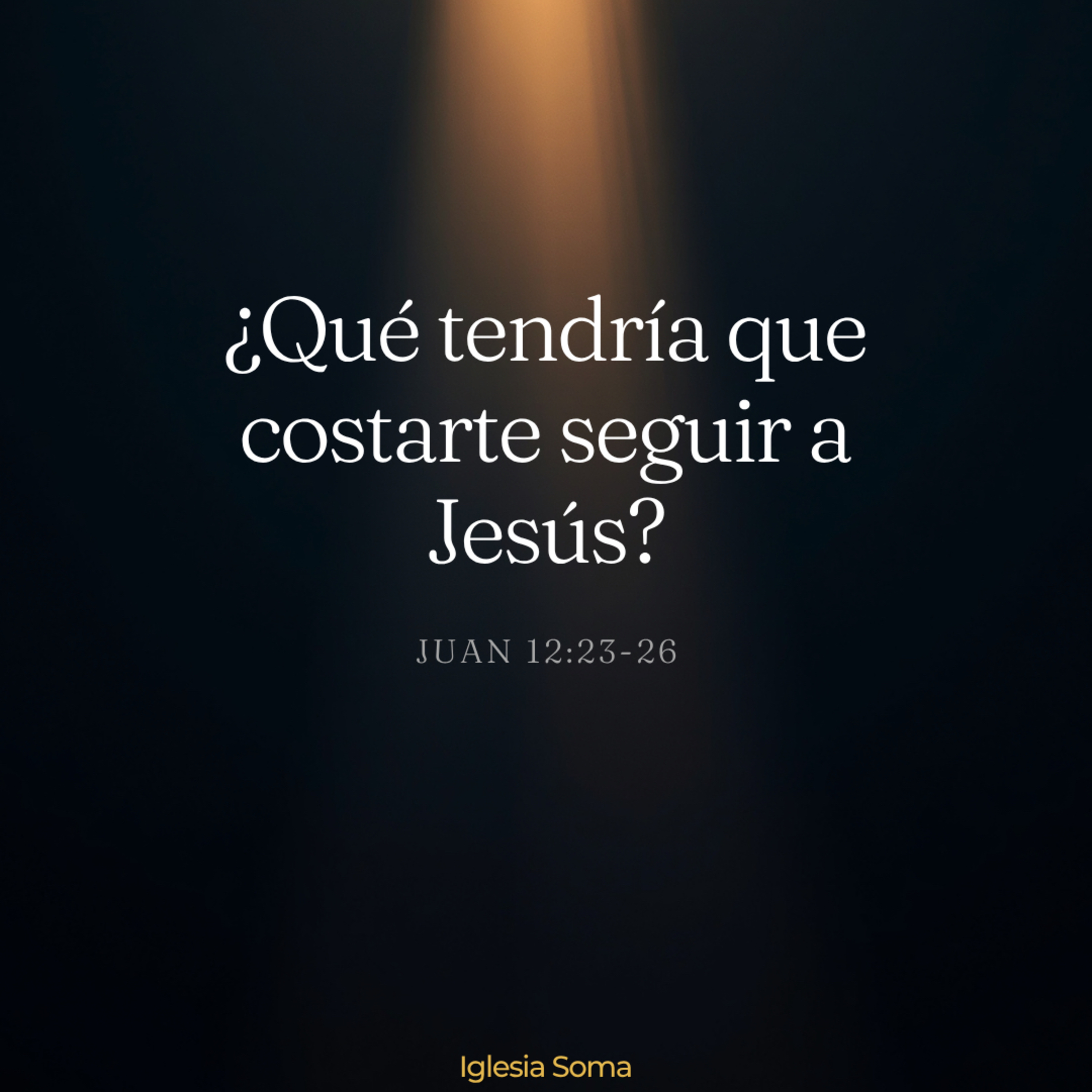 ¿Qué tendría que costarte seguir a Jesús? Juan 12:23-26 episode artwork