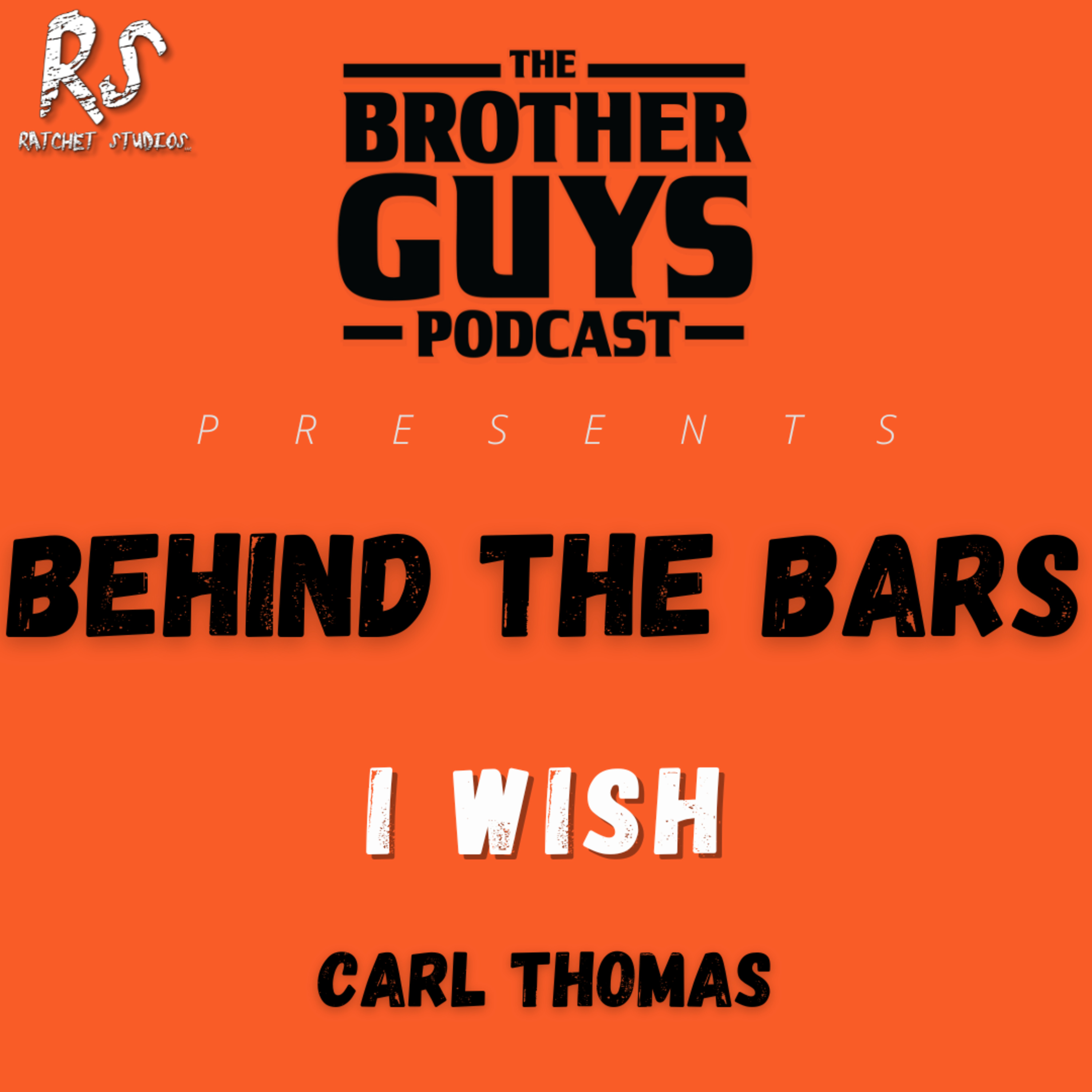 BEHIND THE BARS | I WISH episode artwork