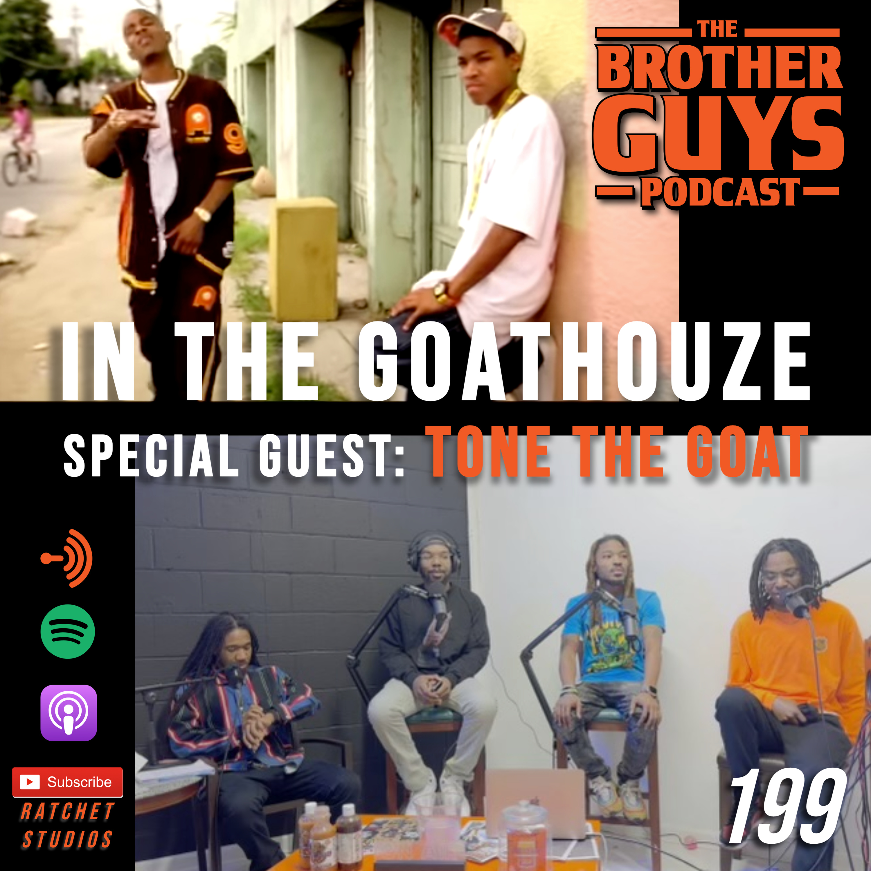 Ep 199. In The Goathouze [Special Guest: Tone The Goat] episode artwork