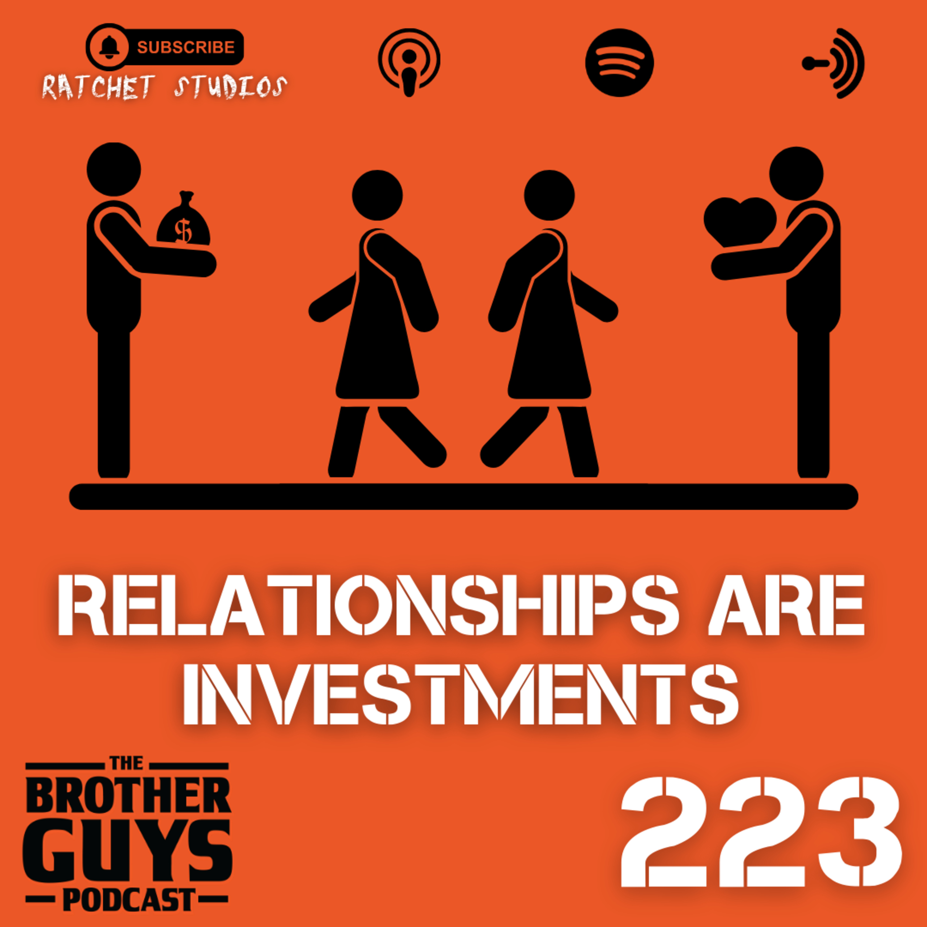 223 - Relationships Are Investments episode artwork