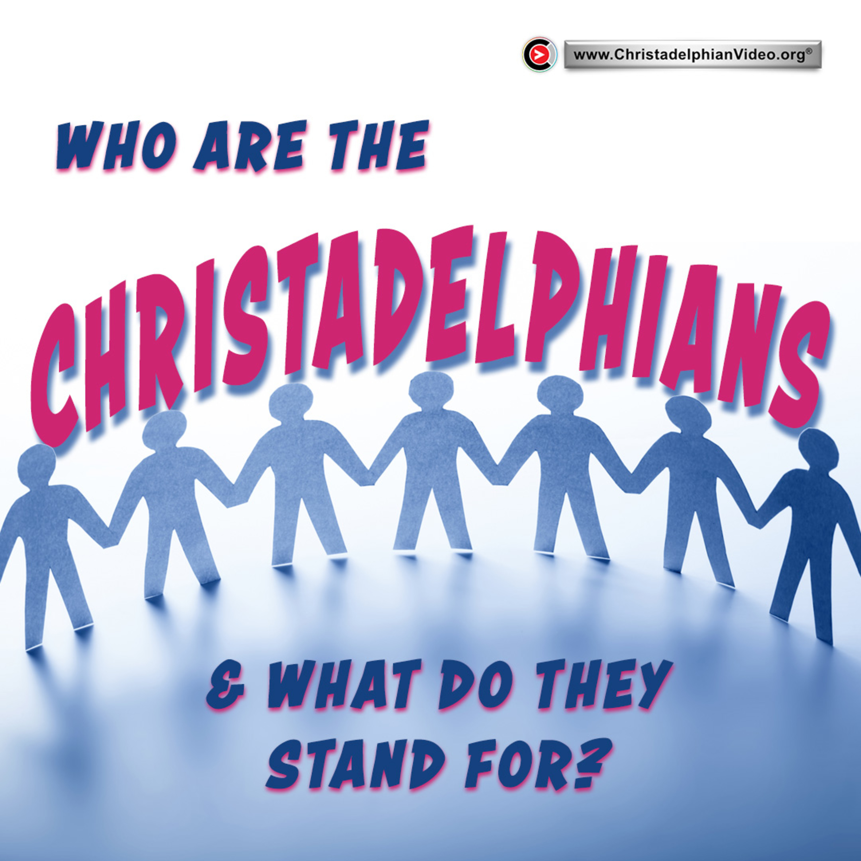 The Bible Standard - Discover the Truth. (By Christadelphianvideo.org)