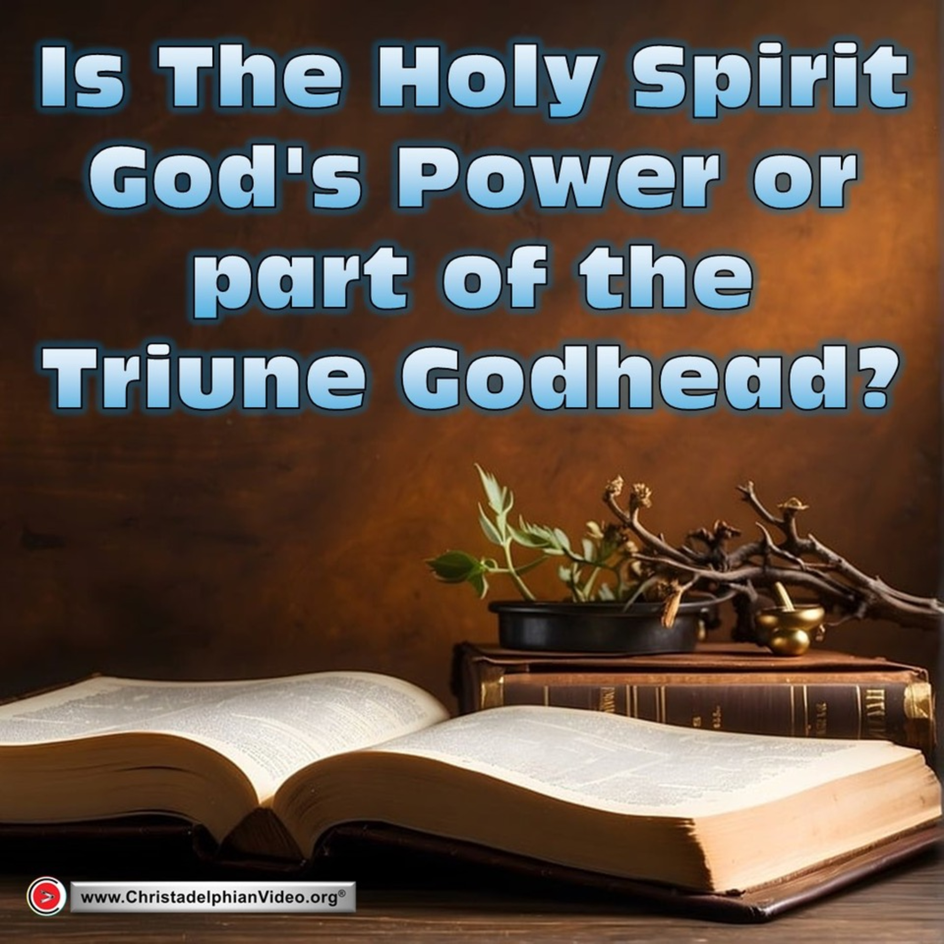 The Bible Standard - Discover the Truth. (By Christadelphianvideo.org)
