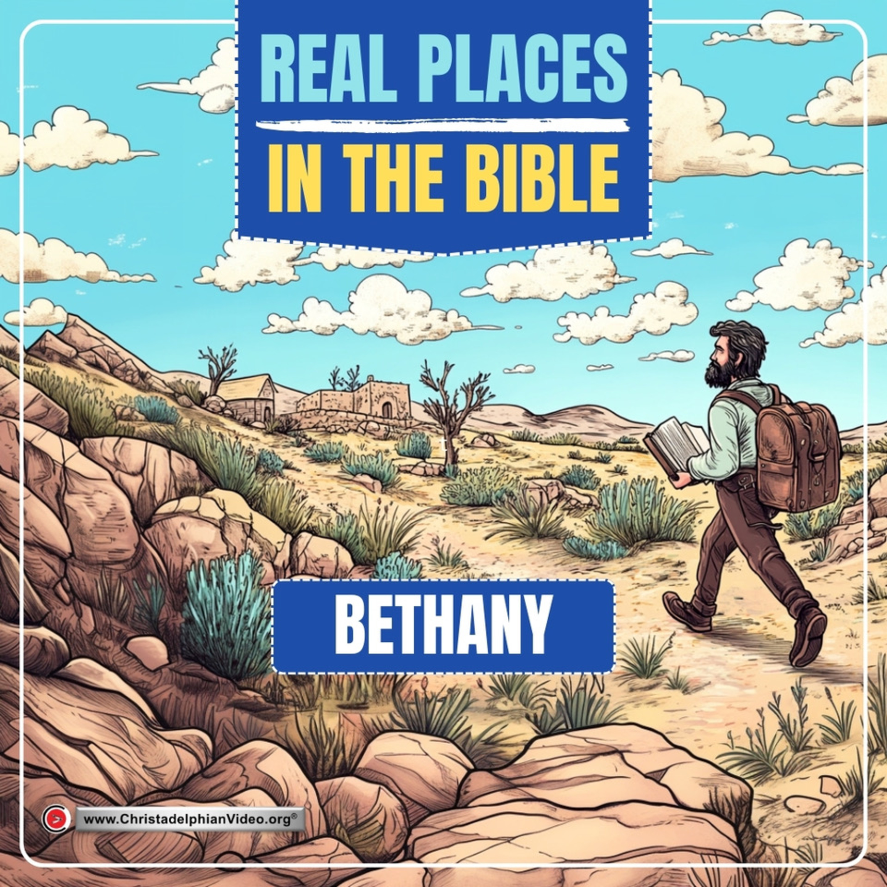 Real Places in the Bible #7 'Bethany' episode artwork
