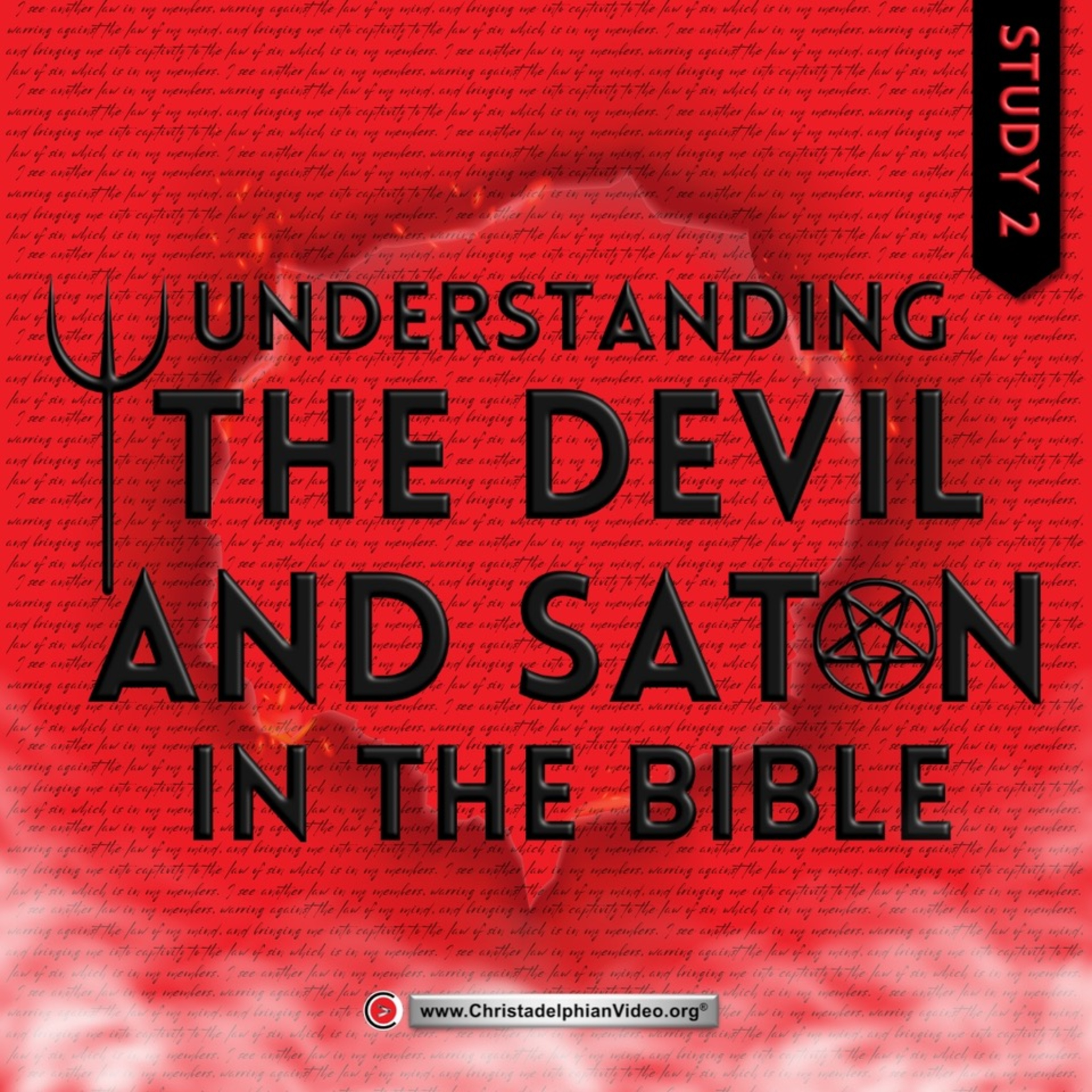 Understanding the Devil and Satan in the Bible #2