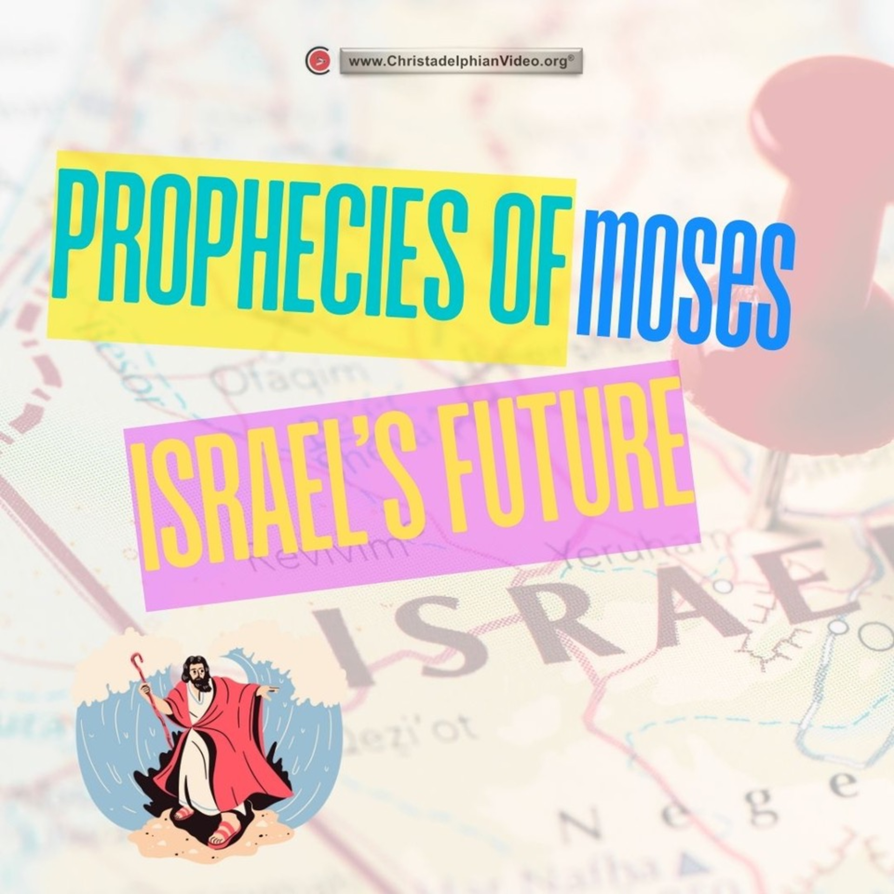 Prophecies of Moses: Israel's Future. episode artwork