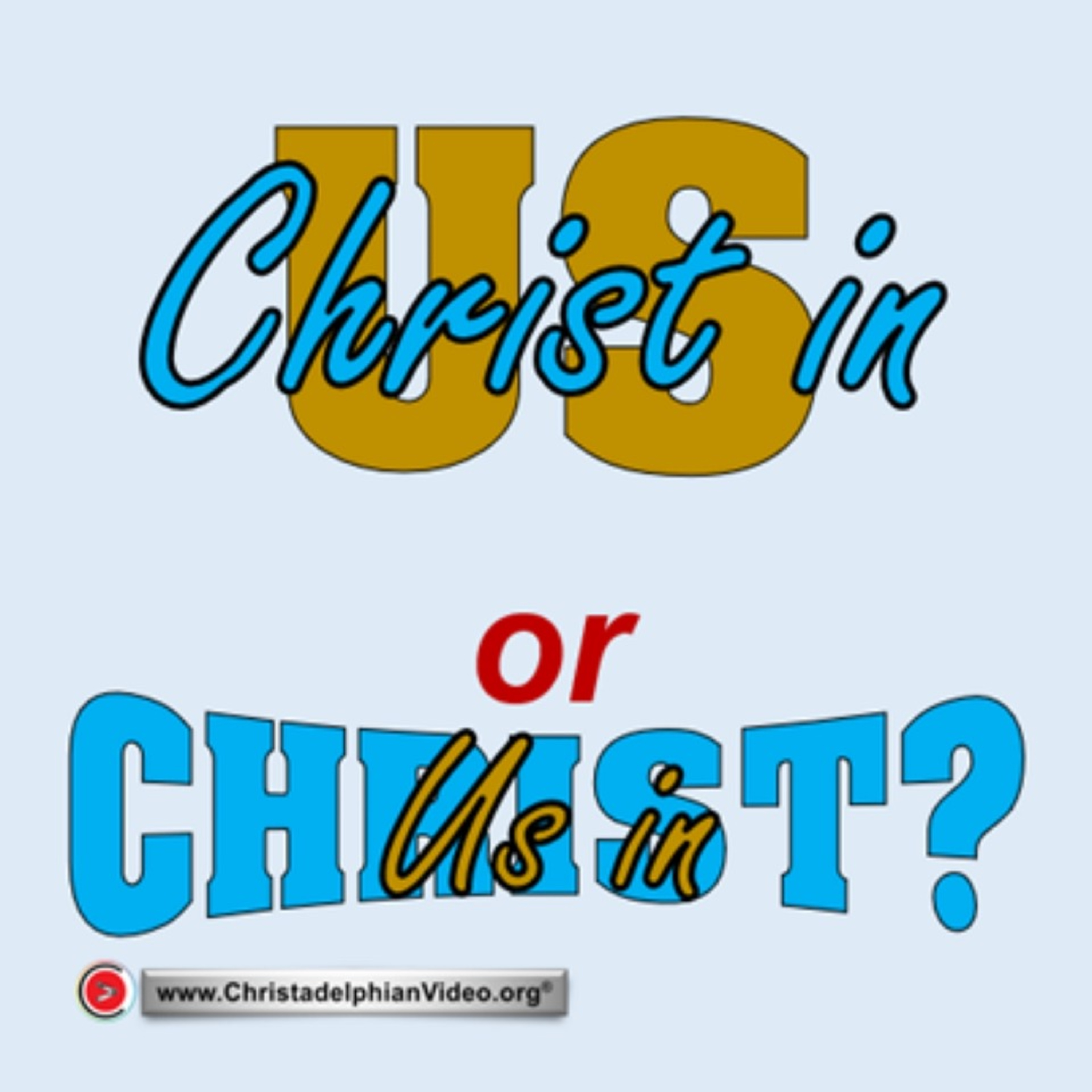 Christ in Us or Us in Christ? with Paul Osborn episode artwork