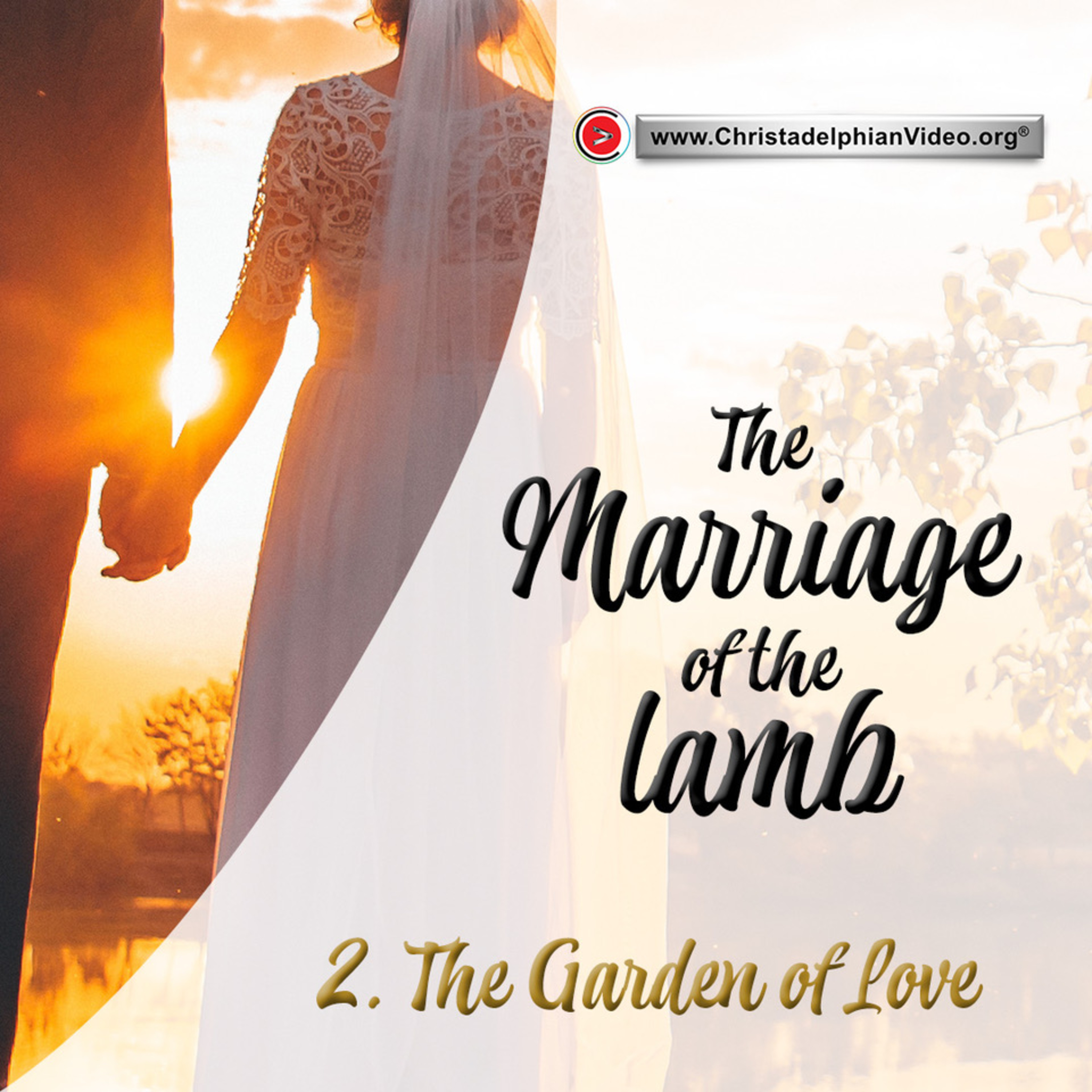 The Marriage of the Lamb #2 'The Garden of Love' episode artwork