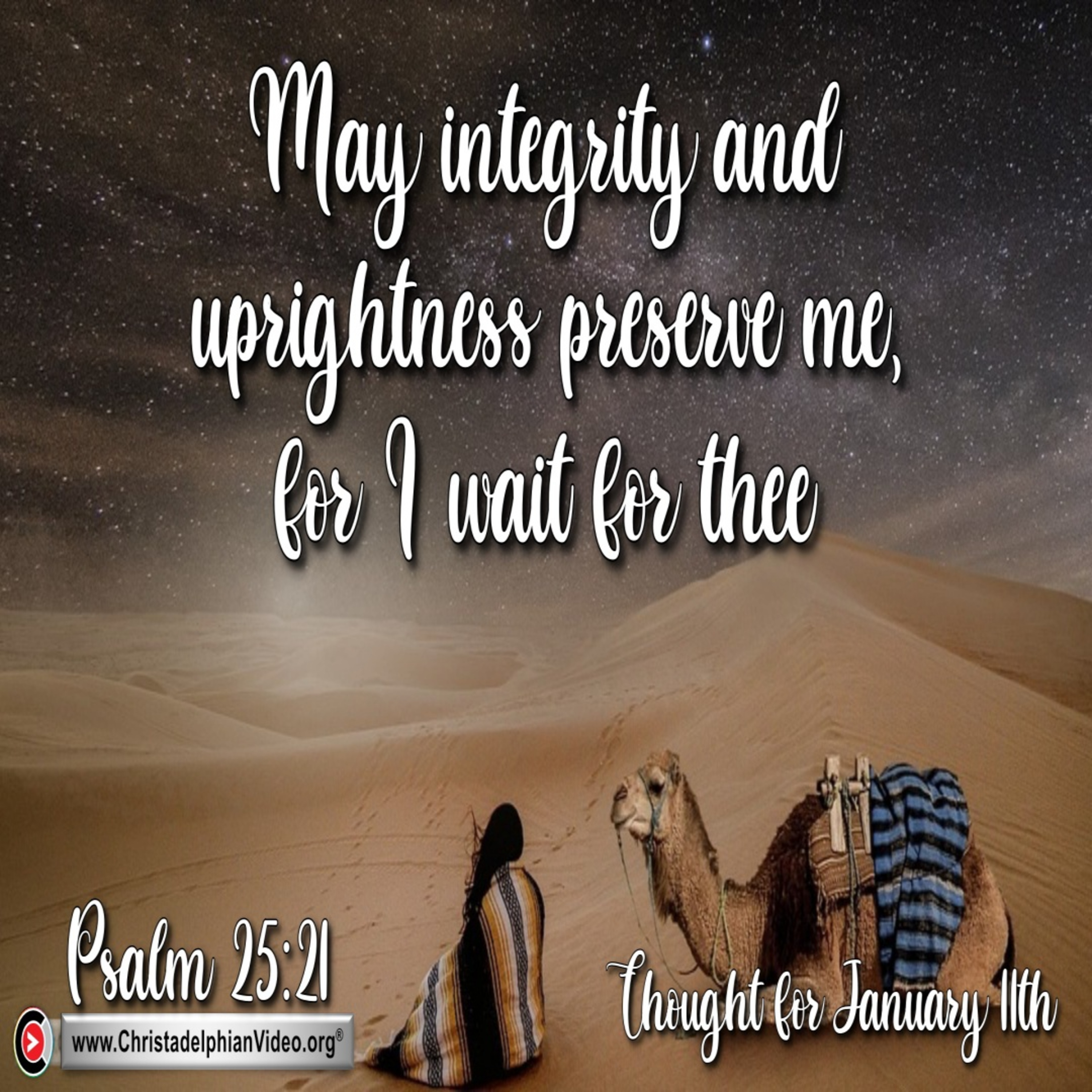Thought for January 11th. “MAY INTEGRITY AND UPRIGHTNESS … ”  episode artwork