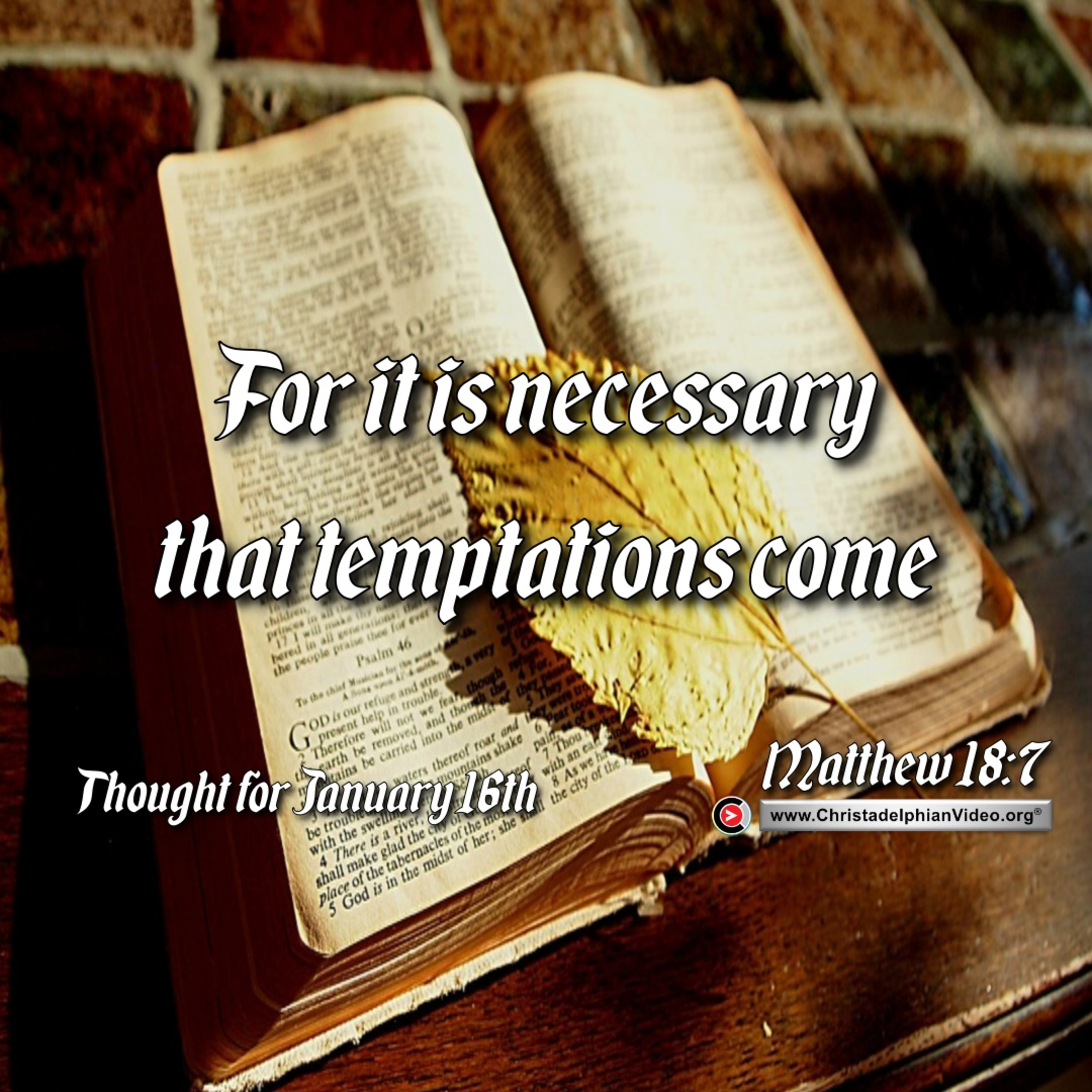 Thought for January 16th. “IT IS NECESSARY THAT … “ episode artwork